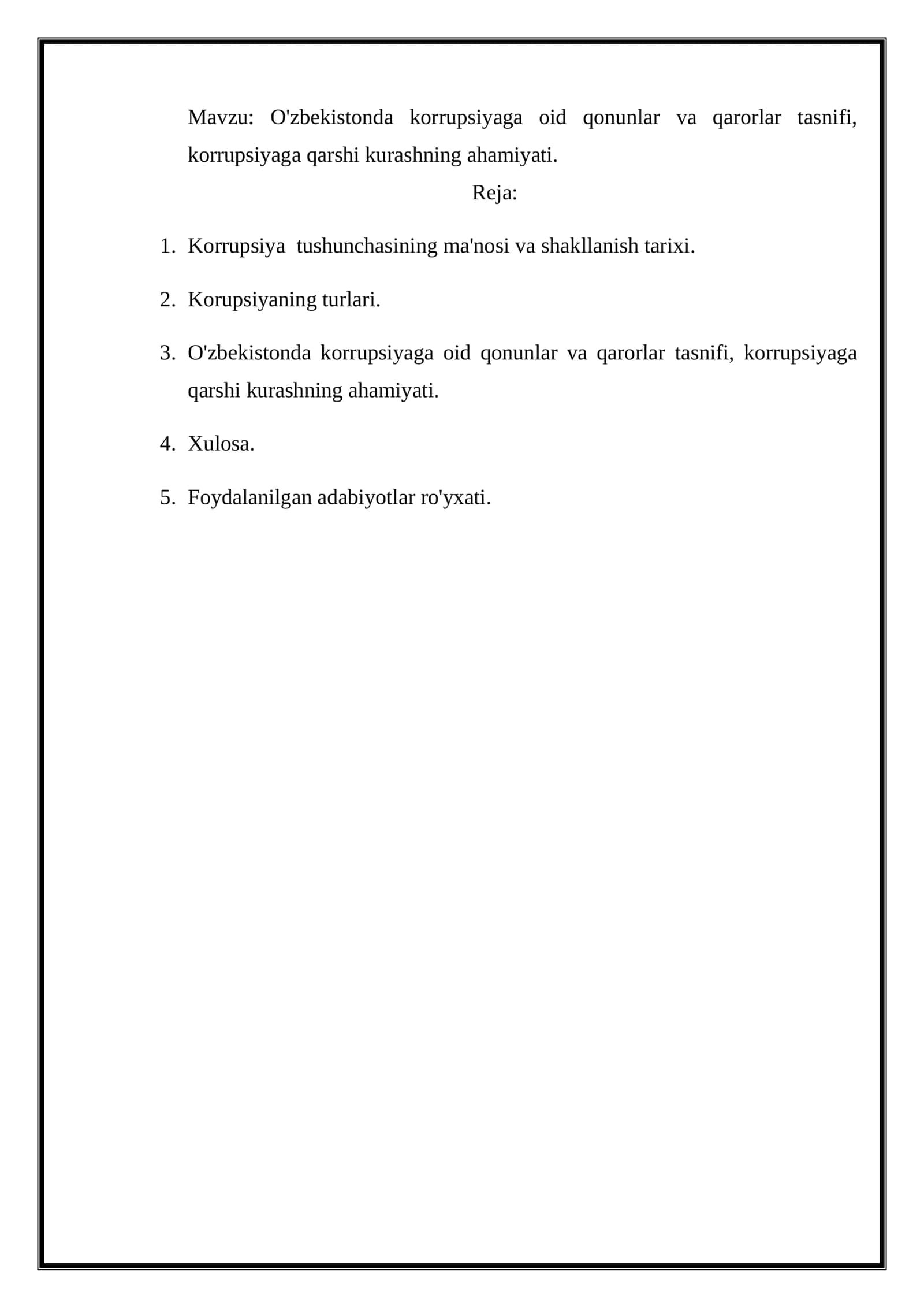 O'zbekistonda korrupsiyaga oid qonunlar va qarorlar tasnifi, korrupsiyaga qarshi kurashning ahamiyati