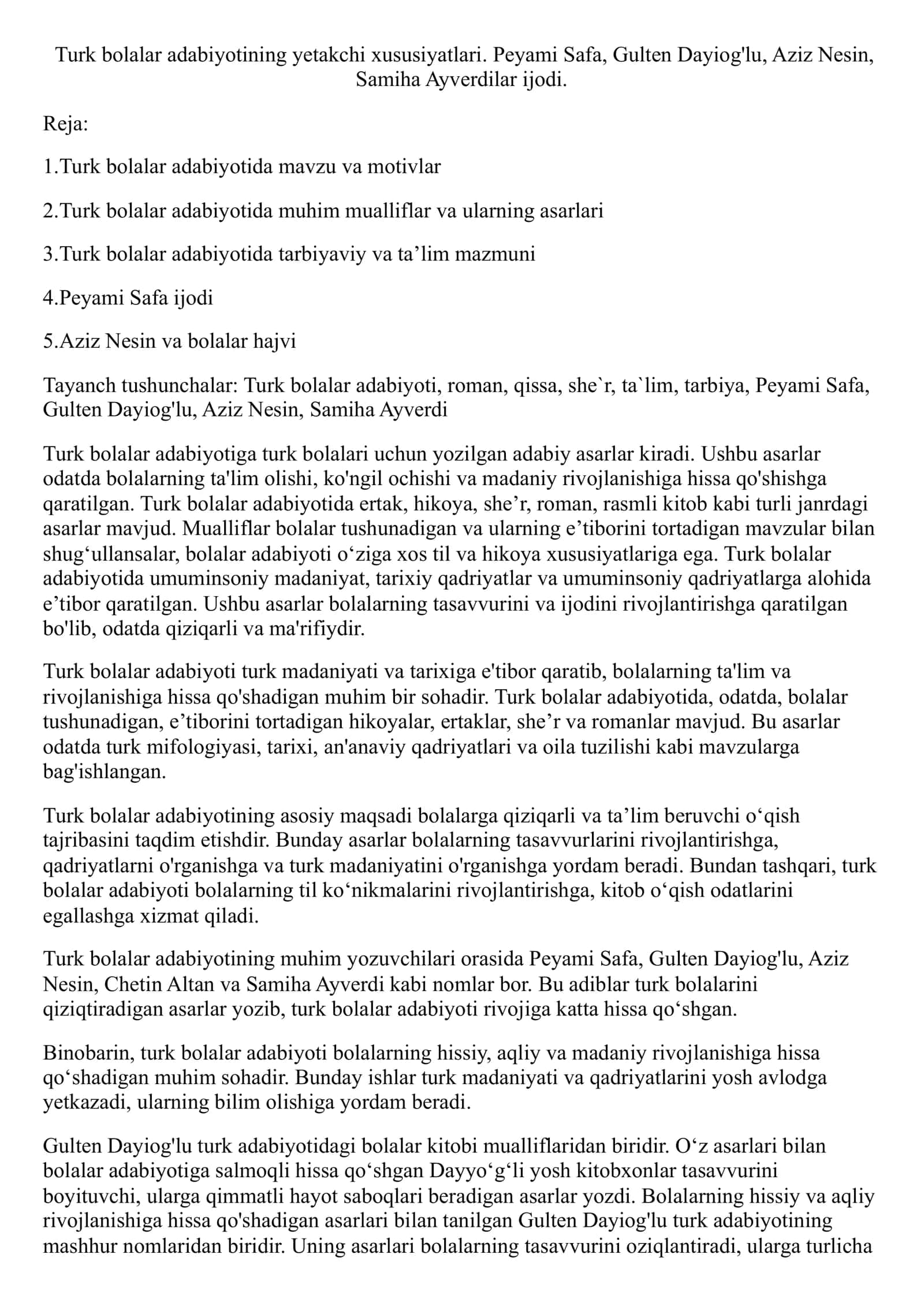 Turk bolalar adabiyotining yetakchi xususiyatlari. Peyami Safa, Gulten Dayiog'lu, Aziz Nesin, Samiha Ayverdilar ijodi