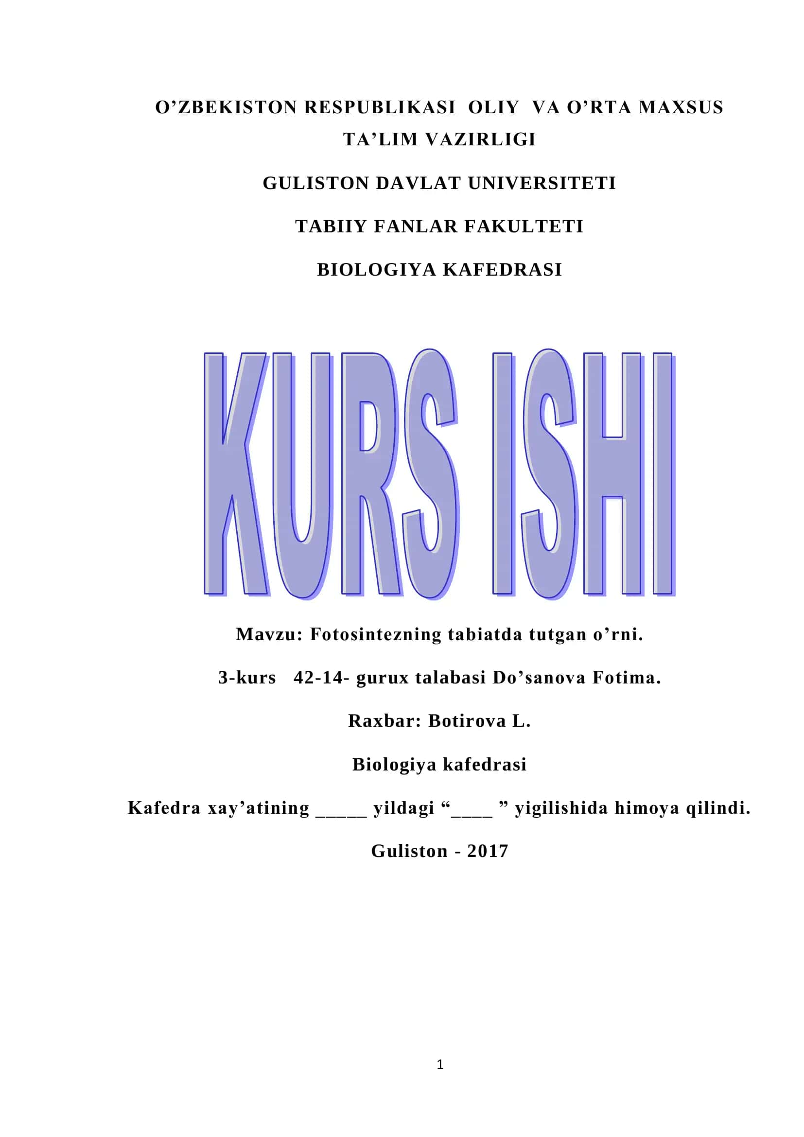 Fotosintezning tabiatda tutgan o’rni