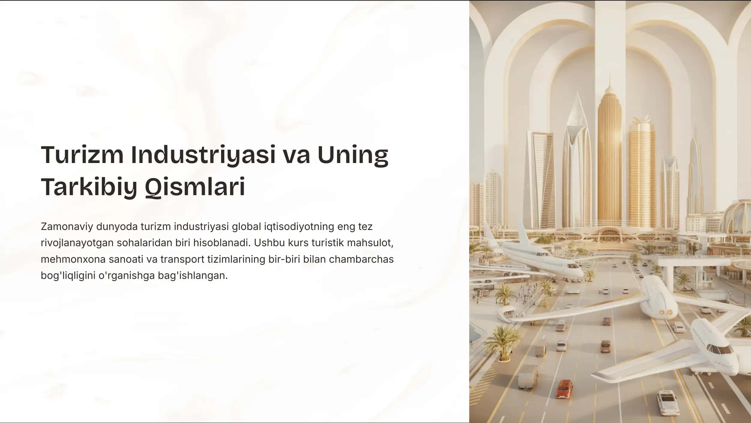 Turizm Industriyasi va Uning Tarkibiy Qismlari