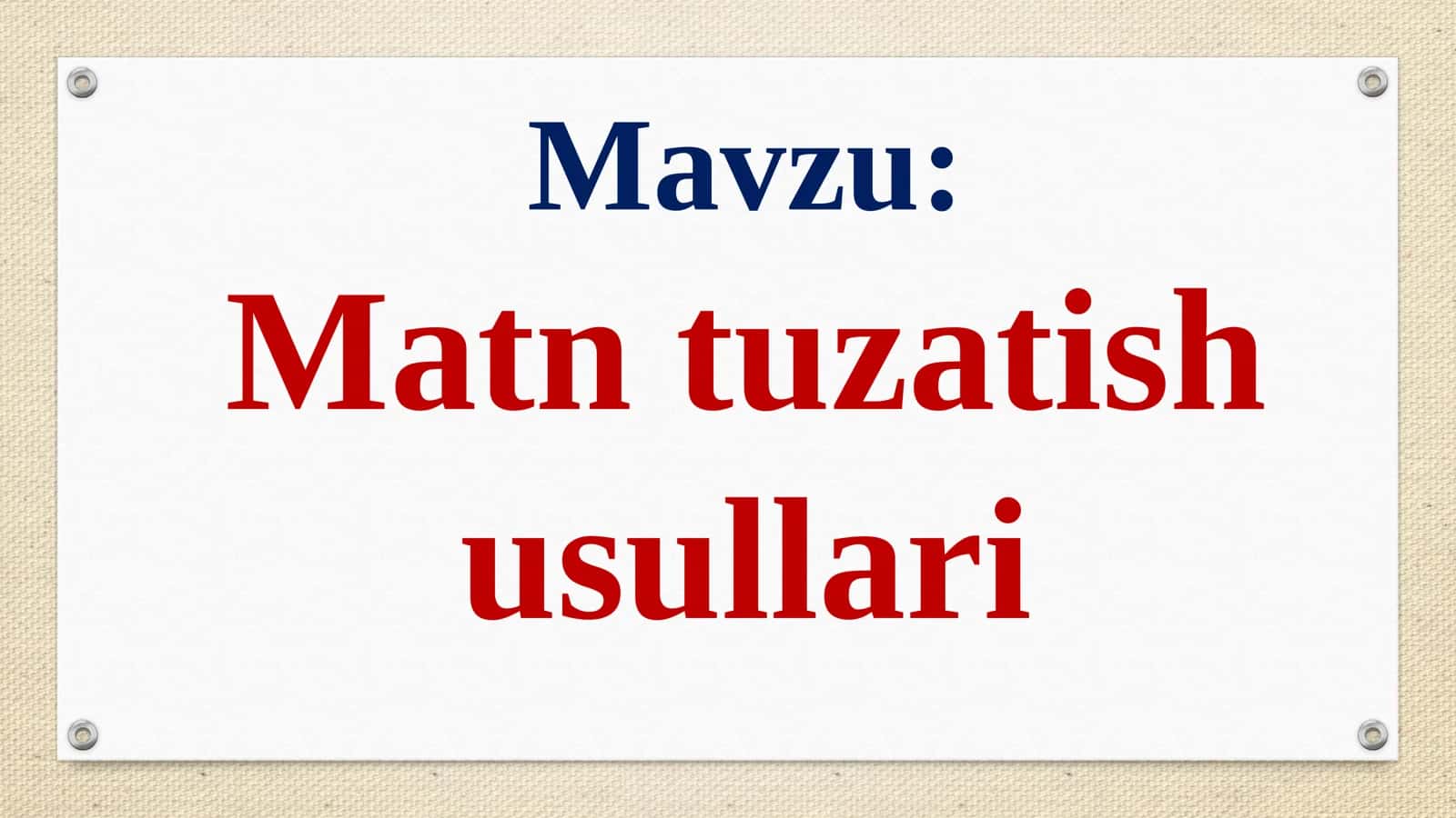 Matn tuzatish usullari