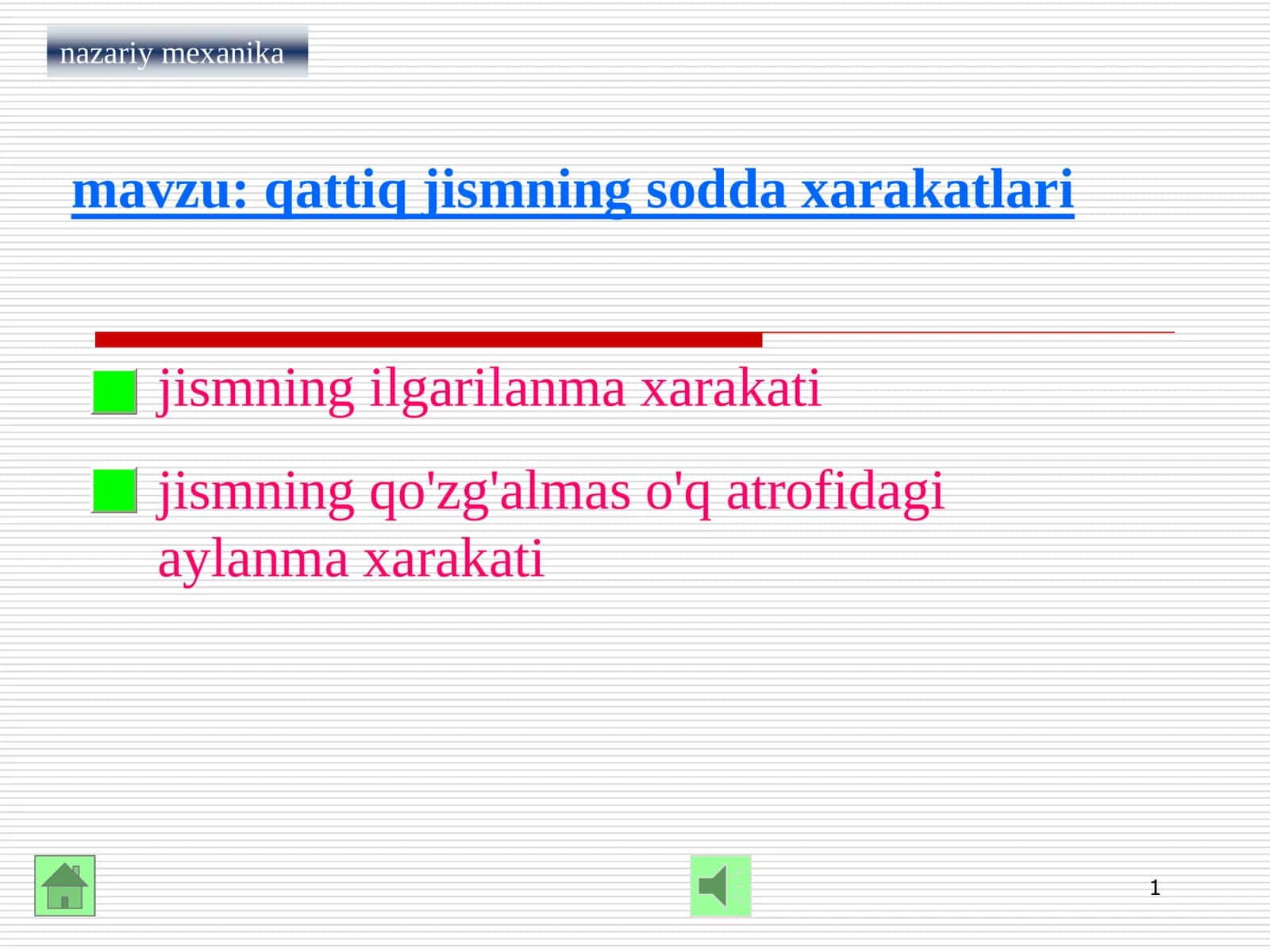 qattiq jismning sodda xarakatlari
