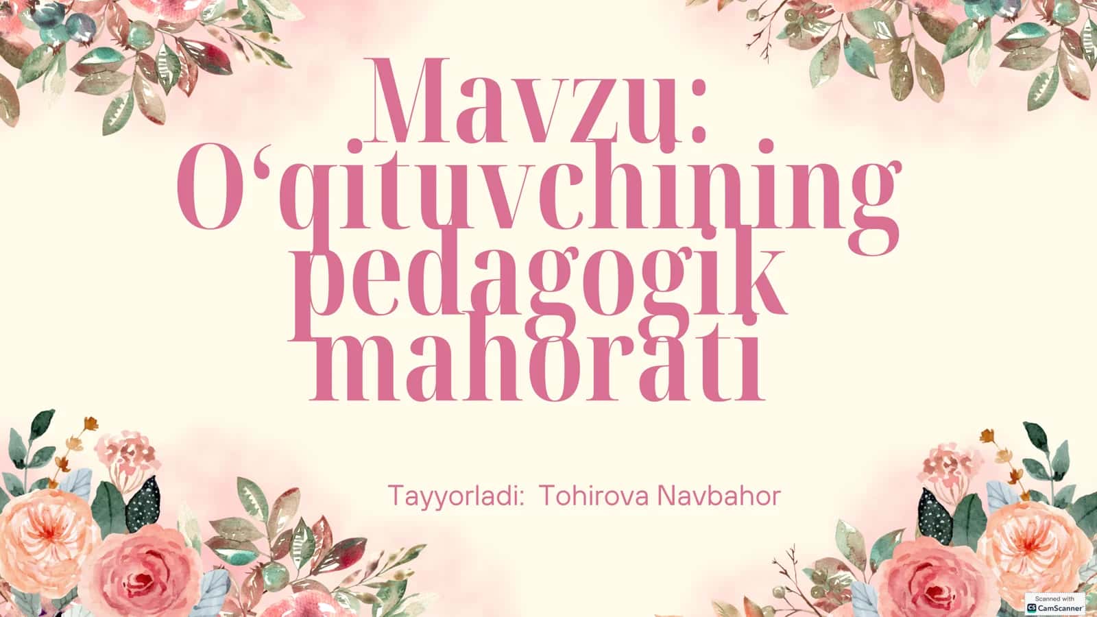 Pedagogik mahoratning mazmuni va tarixiy shakllanishi