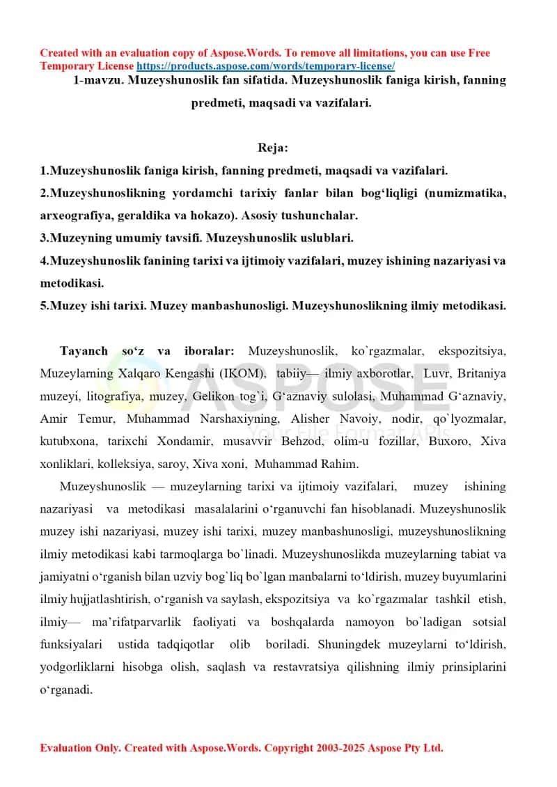 Muzeyshunoslik fan sifatida. Muzeyshunoslik faniga kirish, fanning predmeti, maqsadi va vazifalari