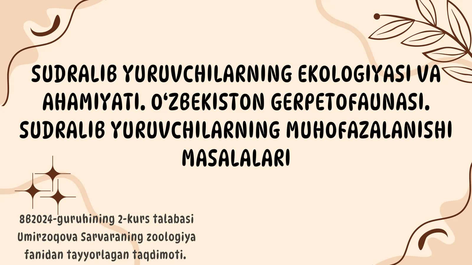 Umirzoqova Sarvaraning zoologiya fanidan taqdimot
