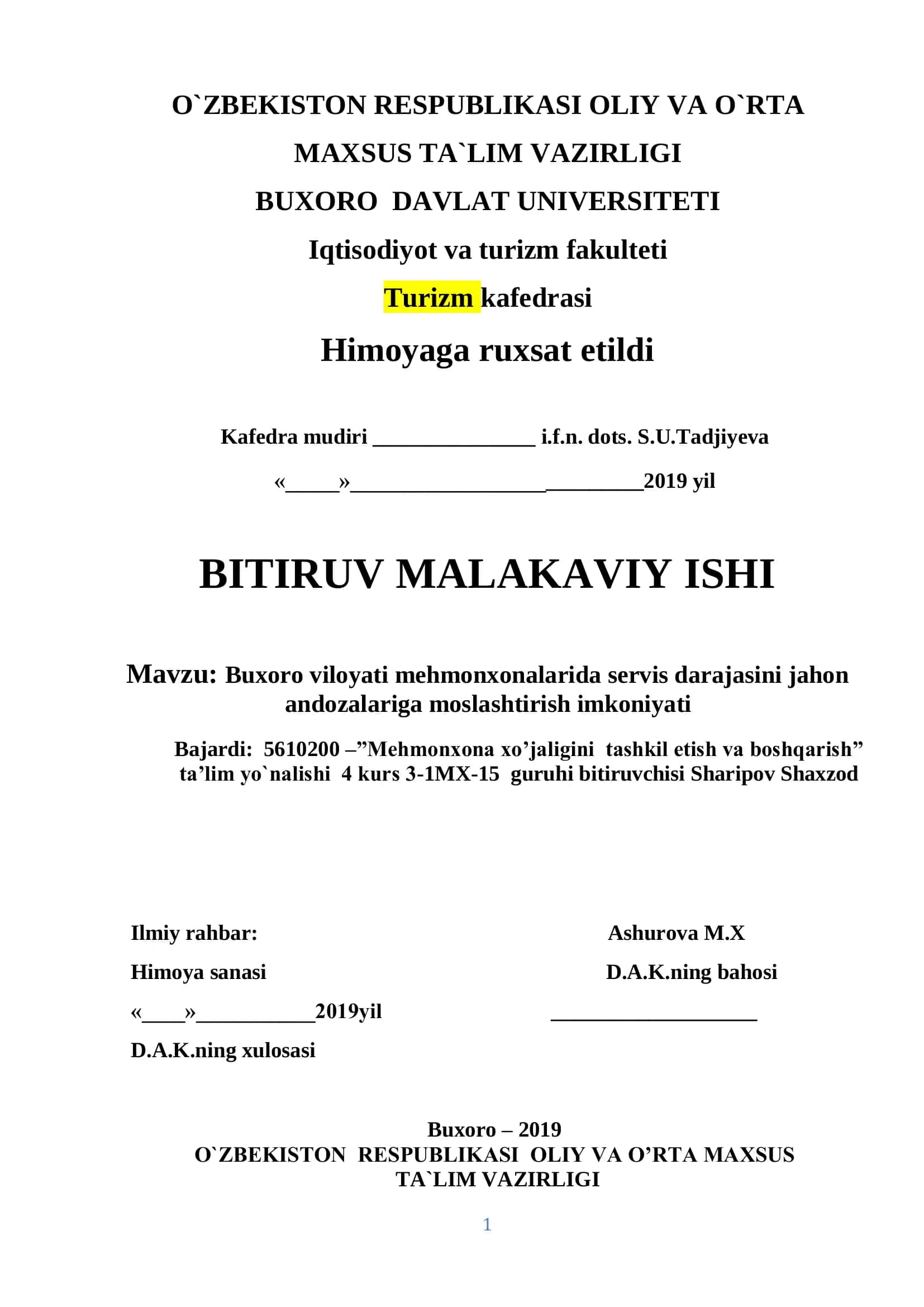 Buxoro viloyati mehmonxonalarida servis darajasini jahon andozalariga moslashtirish imkoniyati