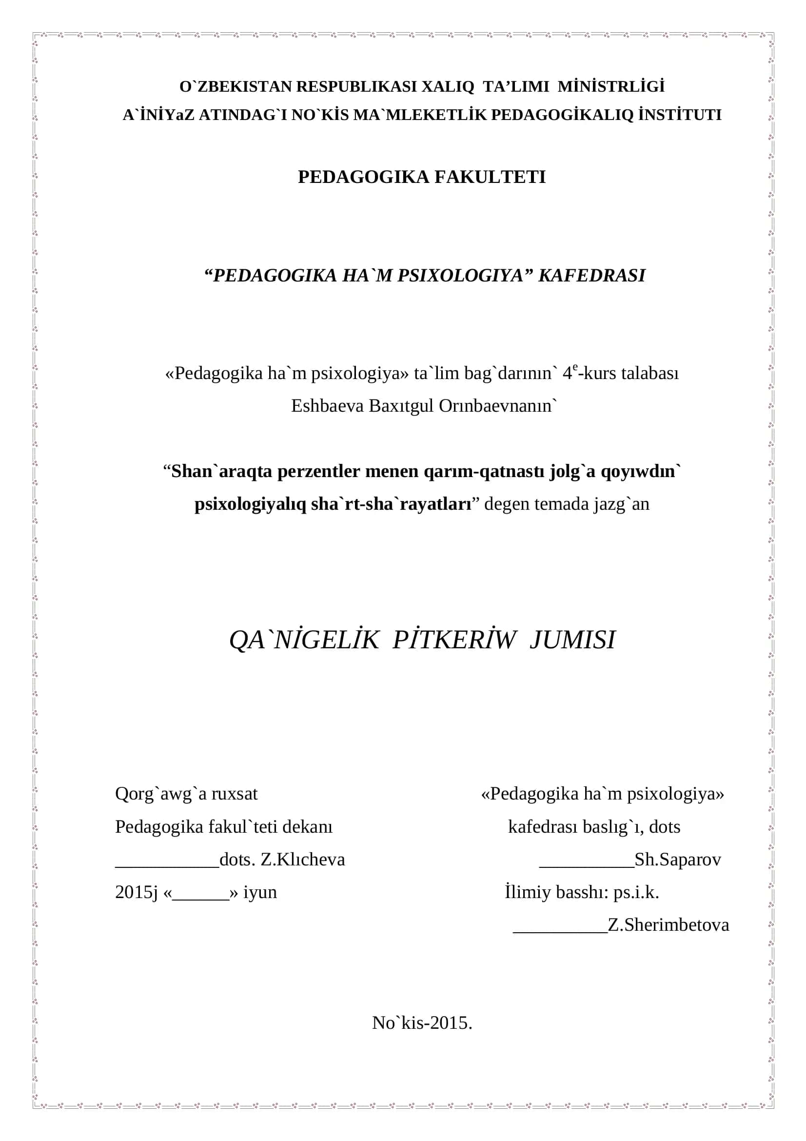 Shan`araqta perzentler menen qarım-qatnastı jolg`a qoyıwdın` psixologiyalıq sha`rt-sha`rayatları