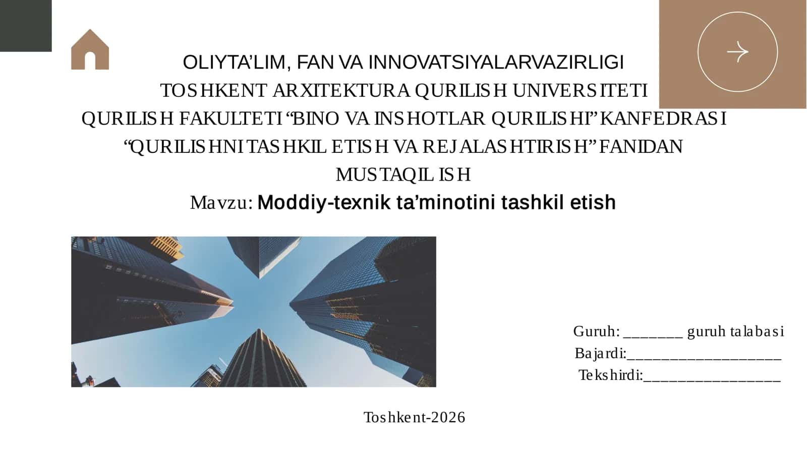 Moddiy-texnik ta’minotini tashkil etish