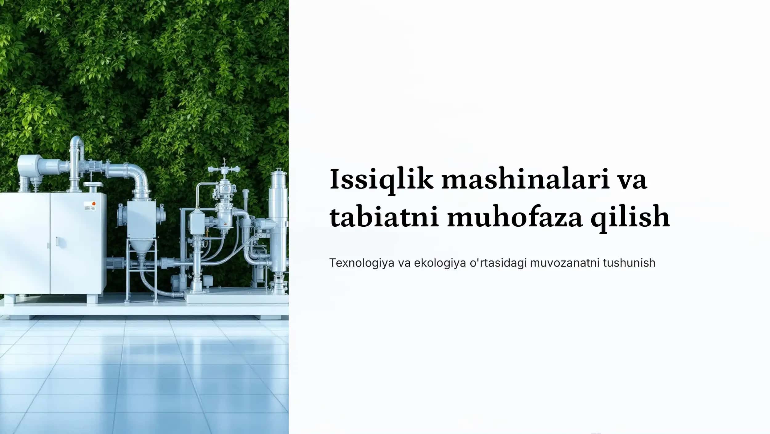 Issiqlik mashinalari va tabiatni muhofaza qilish