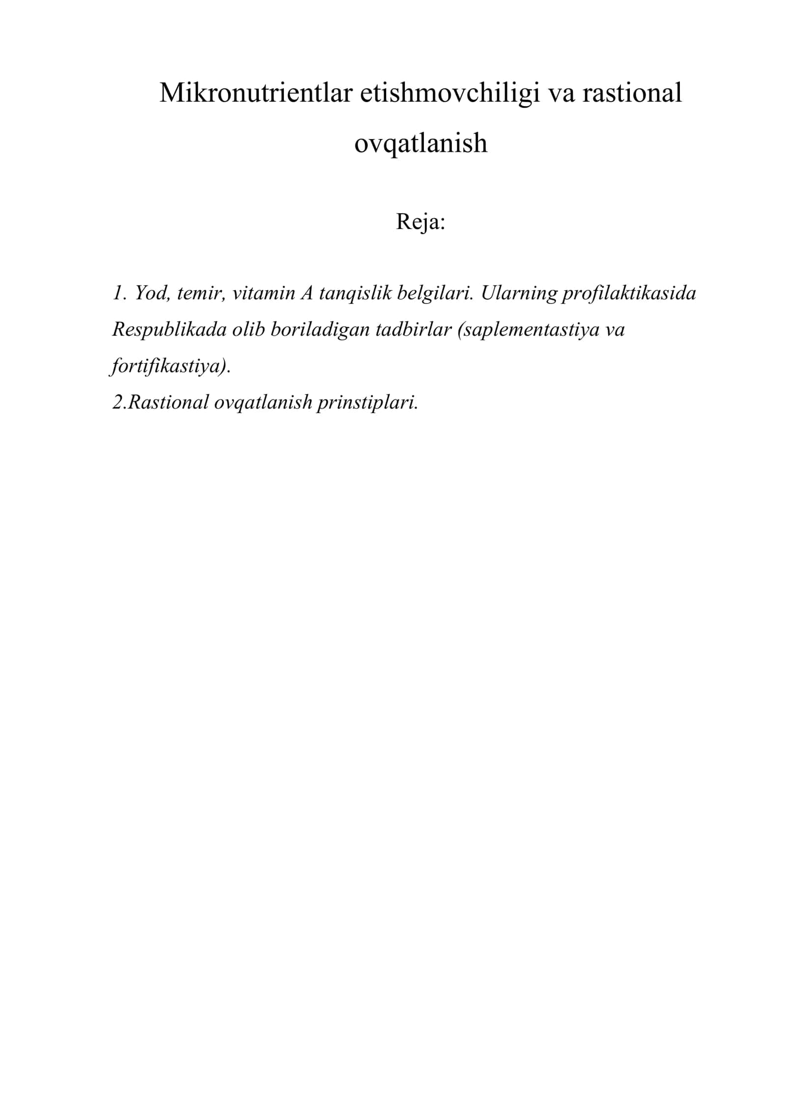 Mikronutrientlar etishmovchiligi va rastional ovqatlanish