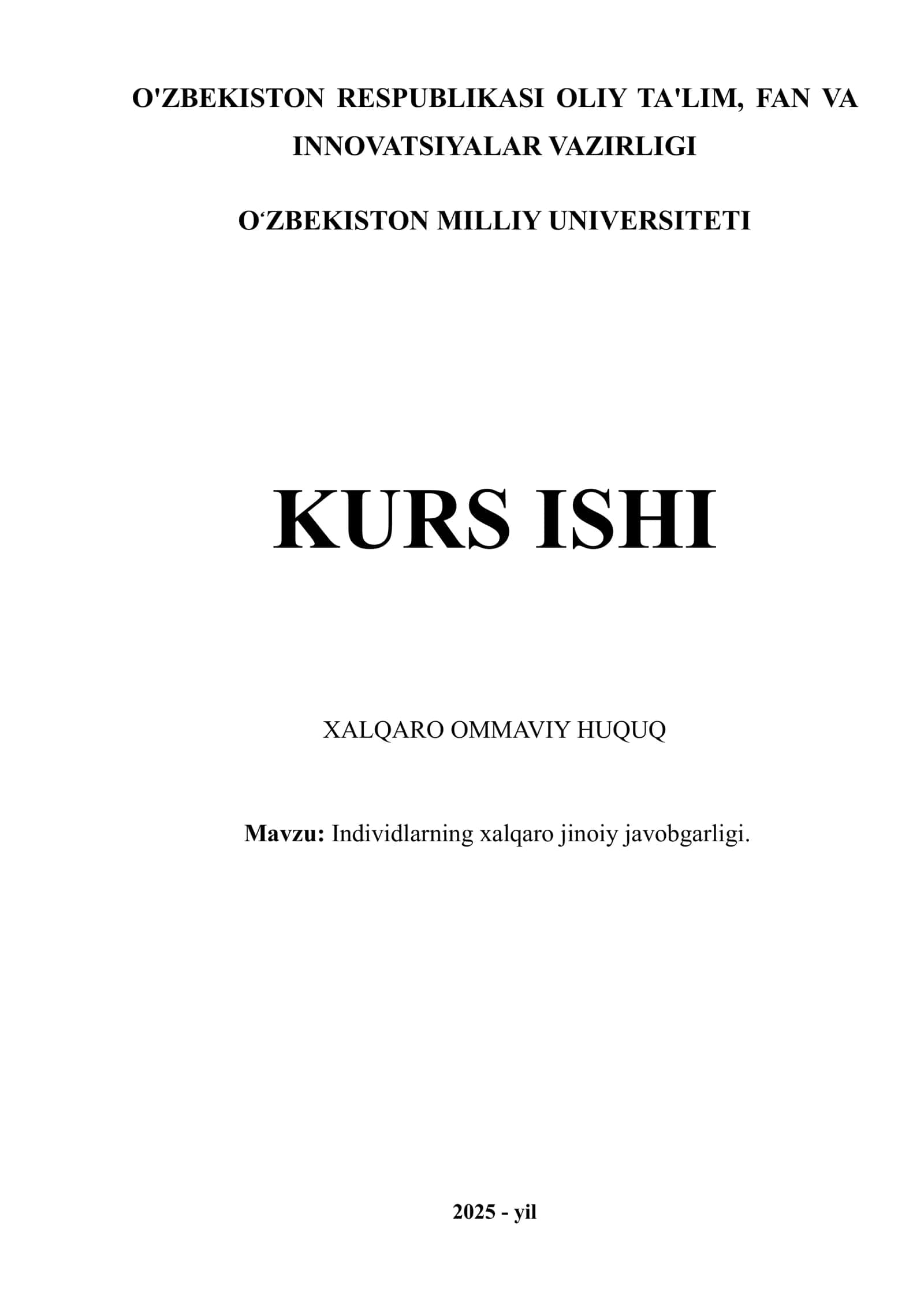 Individlarning xalqaro jinoiy javobgarligi.