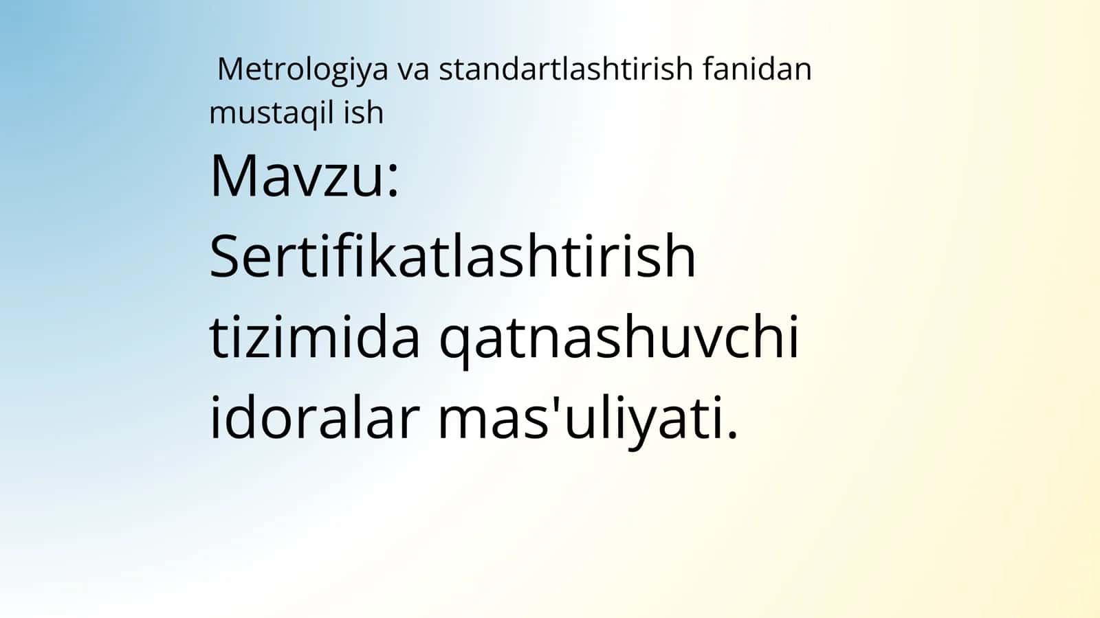 Metrologiya va standartlashtirish fanidan