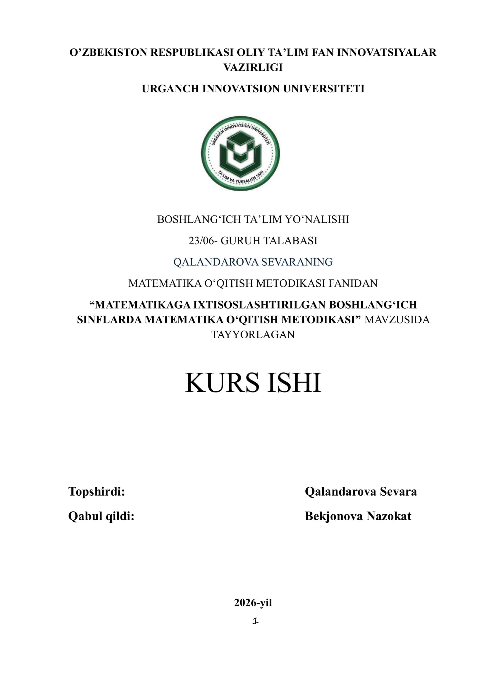 MATEMATIKAGA IXTISOSLASHTIRILGAN BOSHLANG‘ICH SINFLARDA MATEMATIKA O‘QITISH METODIKASI