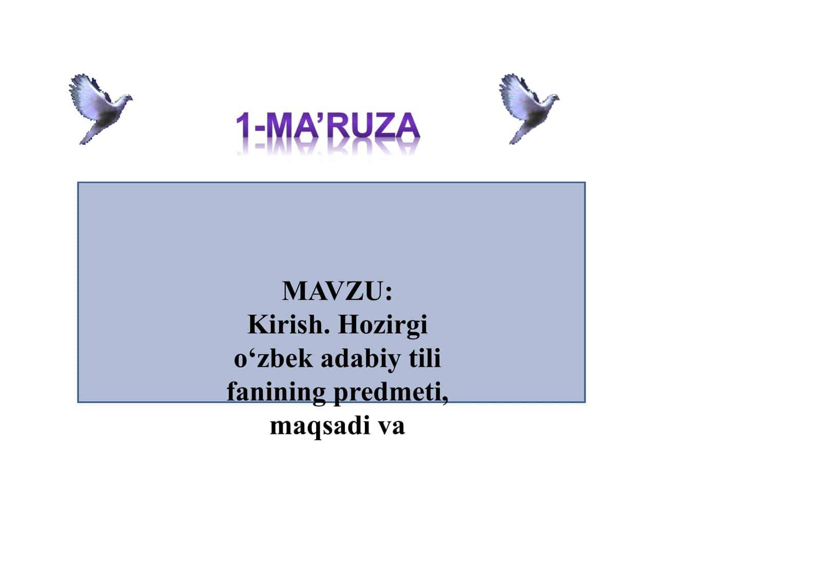 Hozirgi o’zbek adabiy tili fanining maqsad va vazifalari.