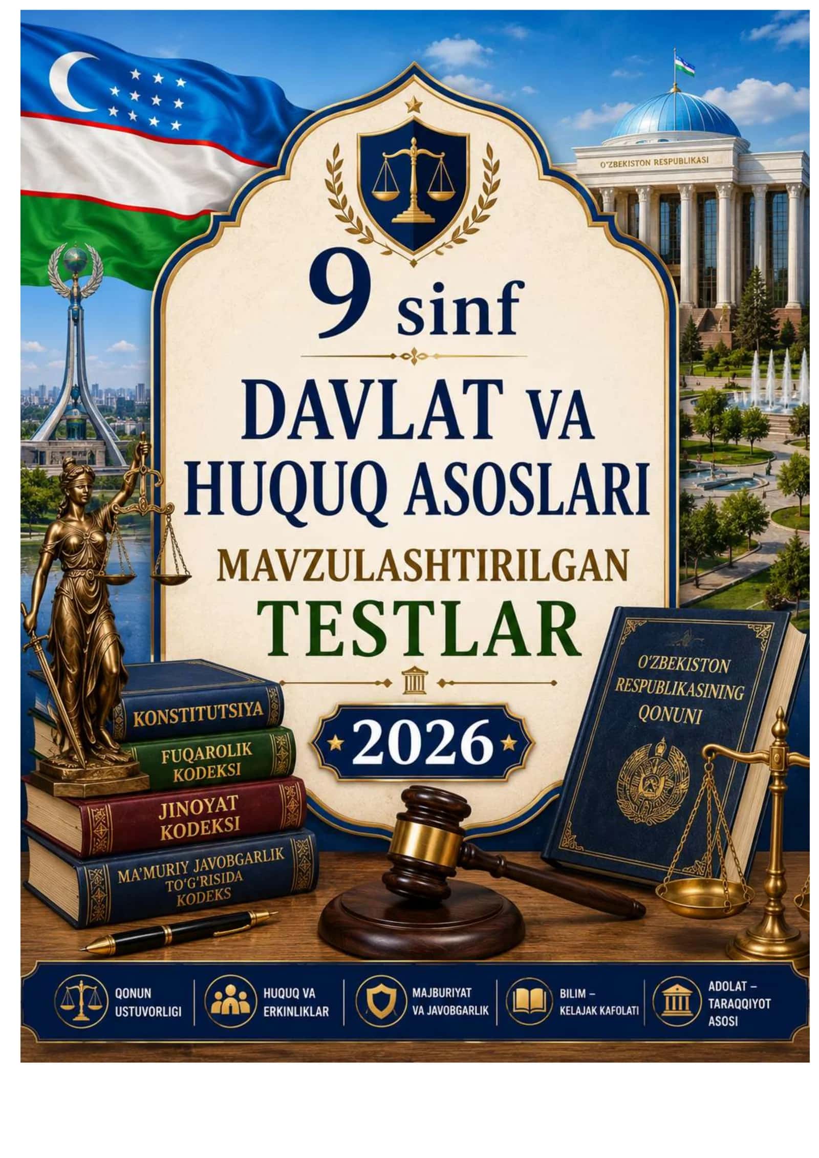9-SINF HUQUQ FANIDAN MAVZULASHTIRILGAN TESTLAR JAVOBLARI 2026 YIL