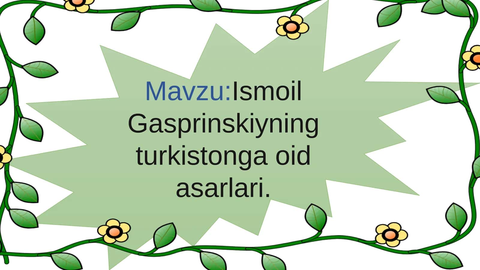 Ismoil Gasprinskiyning turkistonga oid asarlari