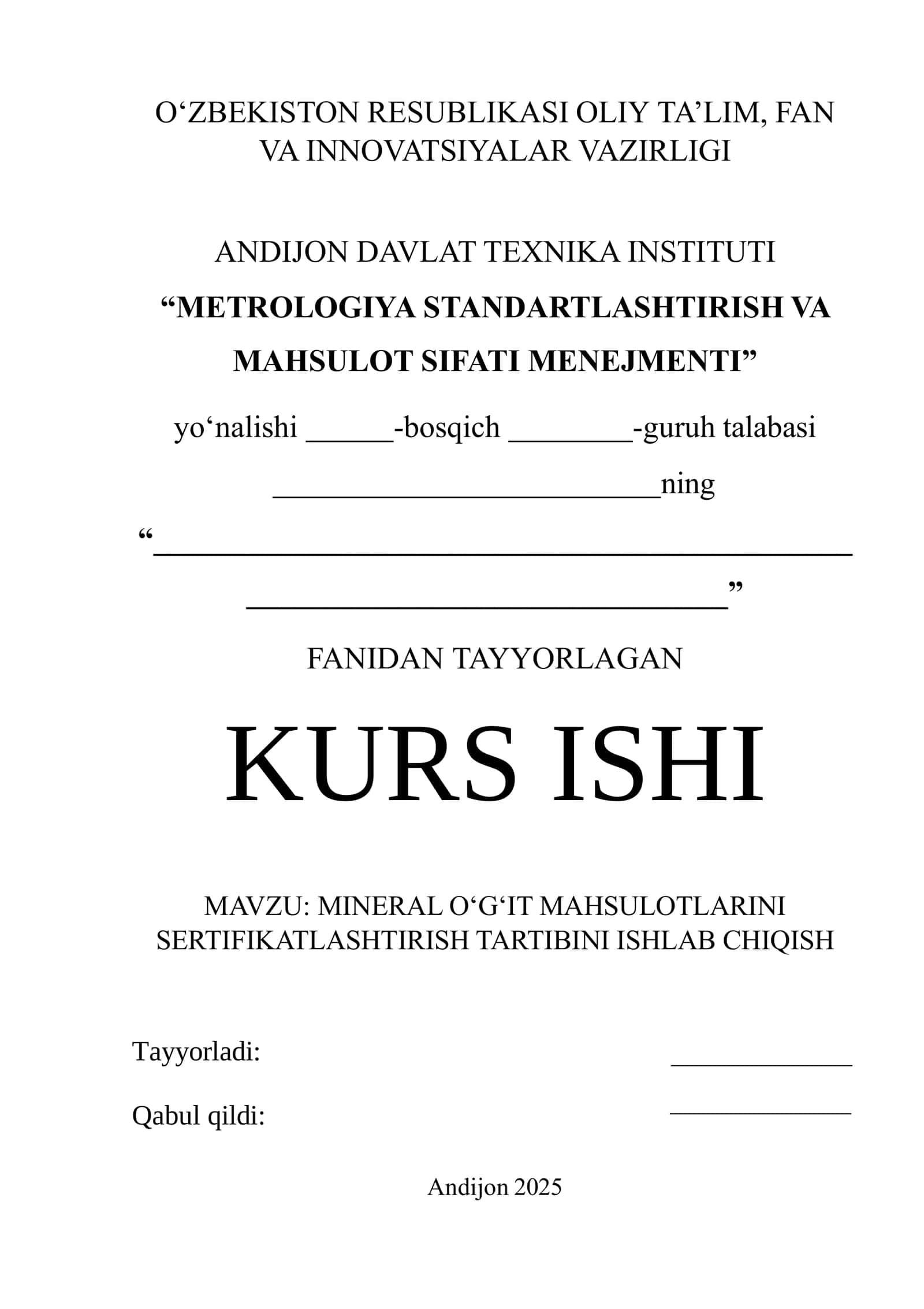 MINERAL OʻGʻIT MAHSULOTLARINI SERTIFIKATLASHTIRISH TARTIBINI ISHLAB CHIQISH