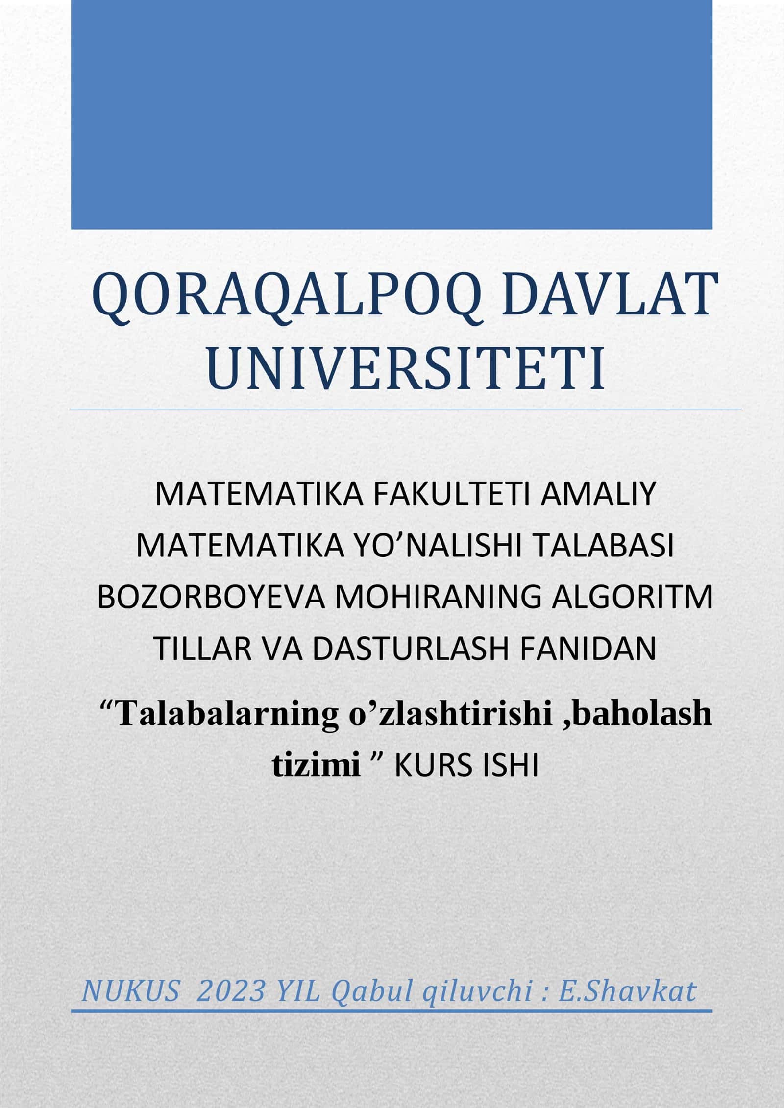 AMALIY MATEMATIKA YO’NALISHI TALABASI "Talabalarning o’zlashtirishi,baholash tizimi" KURS ISHI