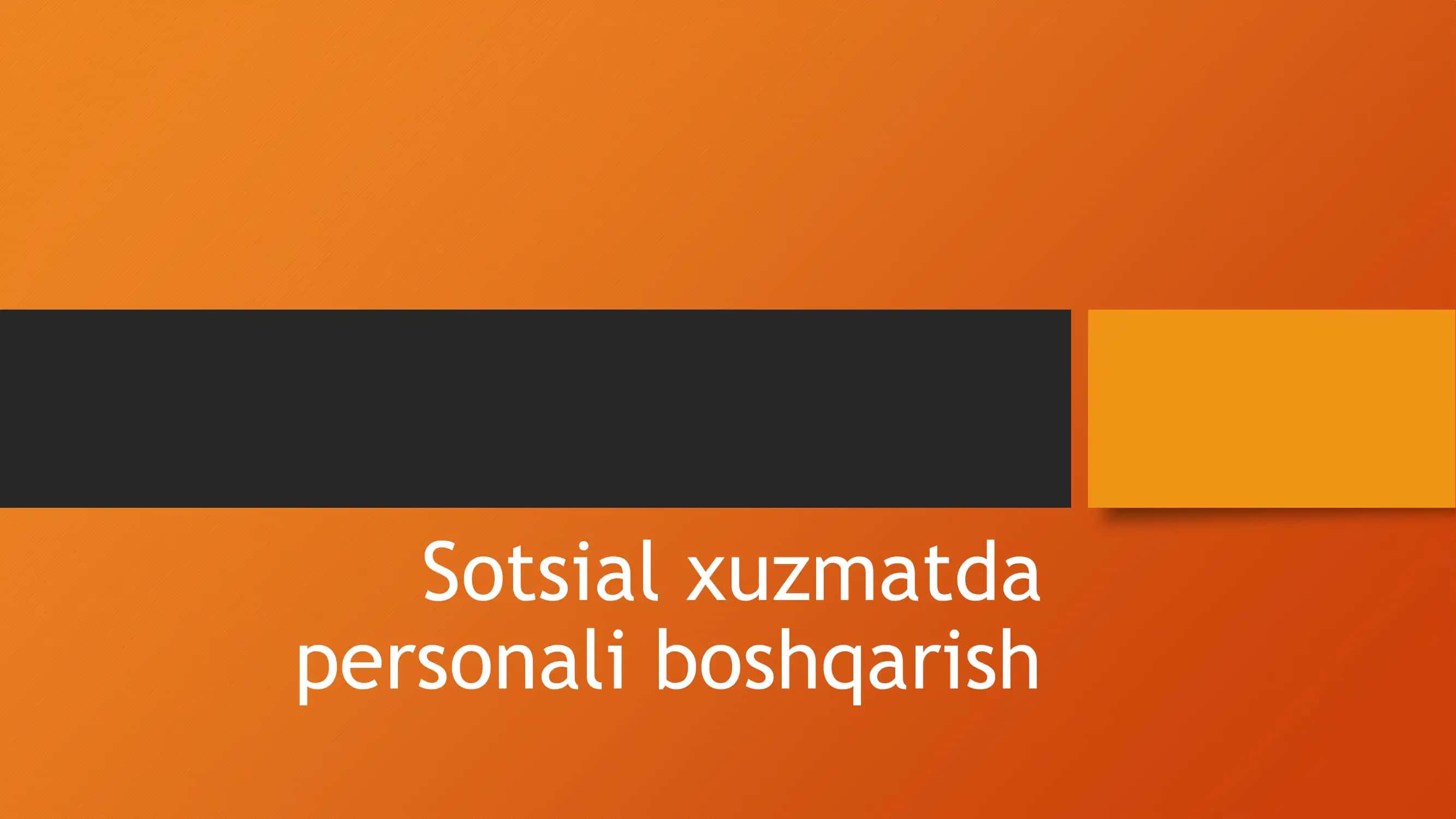 Sotsial xizmatda personalni boshqarish
