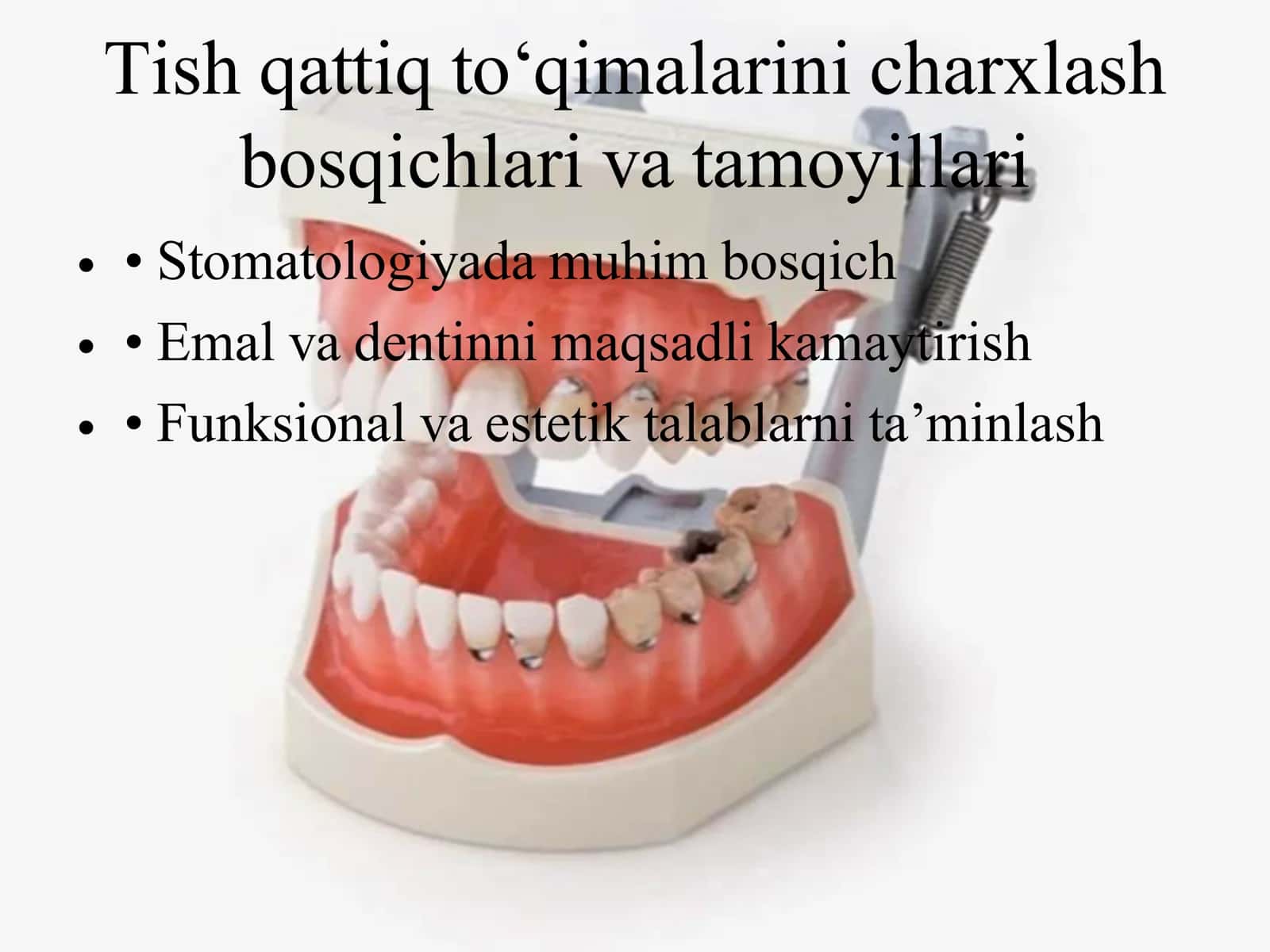 Tish qattiq to‘qimalarini charxlash bosqichlari va tamoyillari