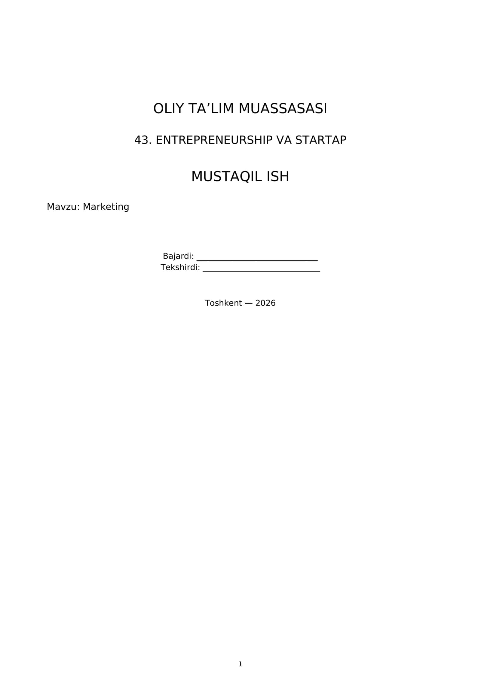 ENTREPRENEURSHIP VA STARTAP MUSTAQIL ISH (Mavzu: Marketing)