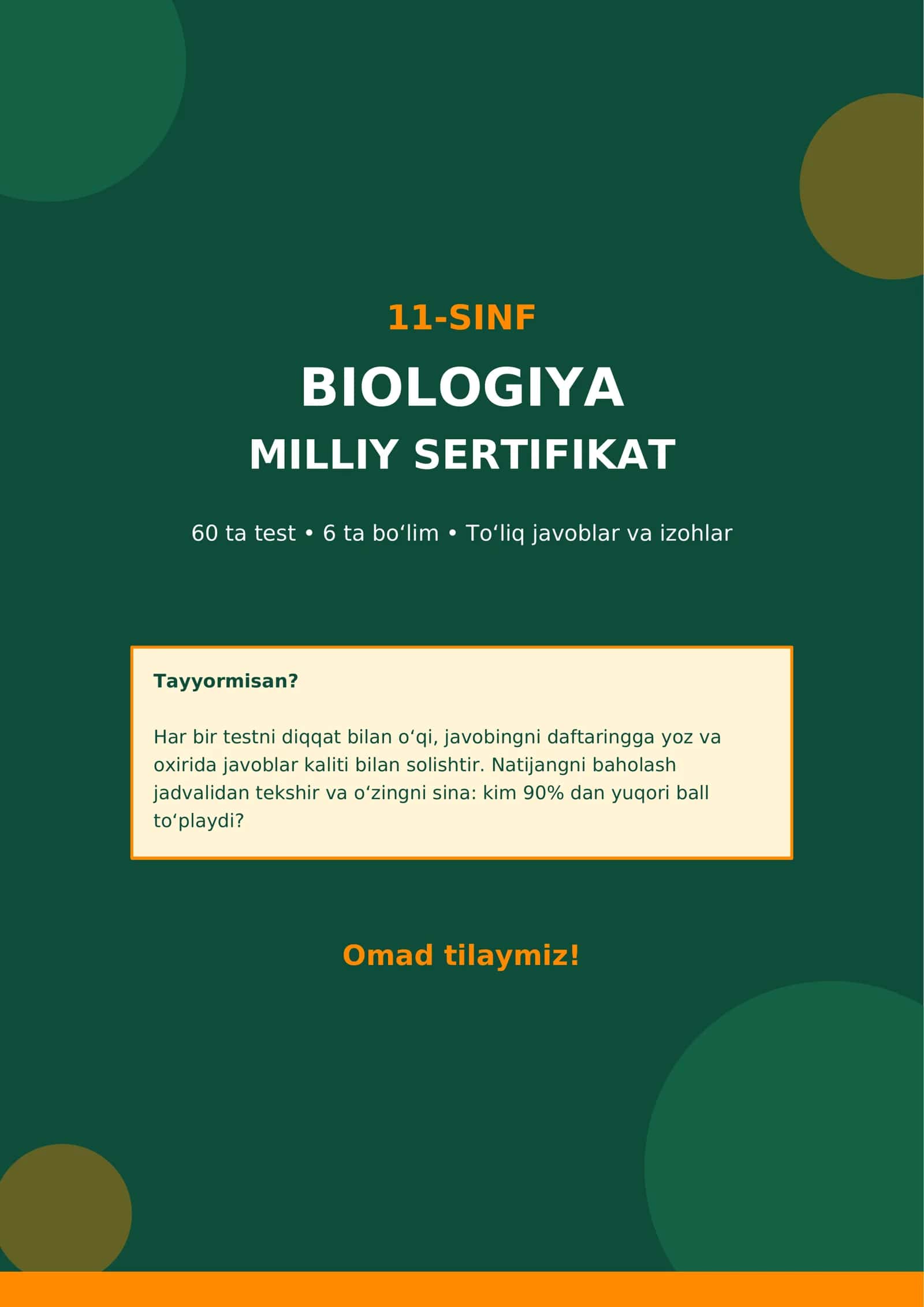 11-SINF BIOLOGIYA | MILLIY SERTIFIKAT TAYYORGARLIGI