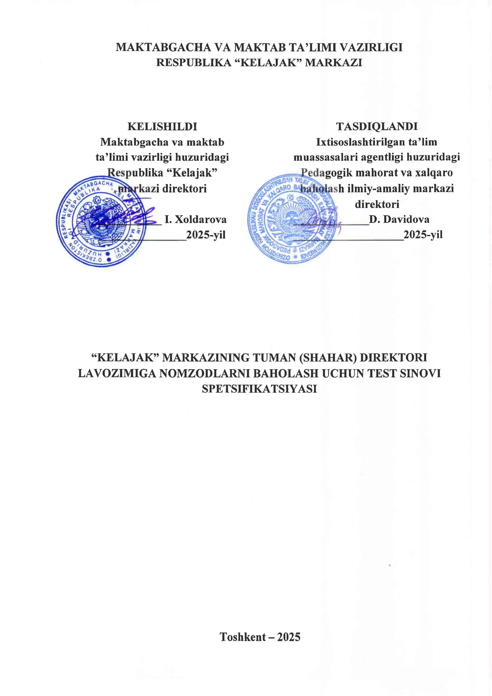 "Kelajak markazlari"ning tuman (shahar) direktorlari lavozimiga nomzodlarni baholash uchun test sinovi spetsifikatsiyalari