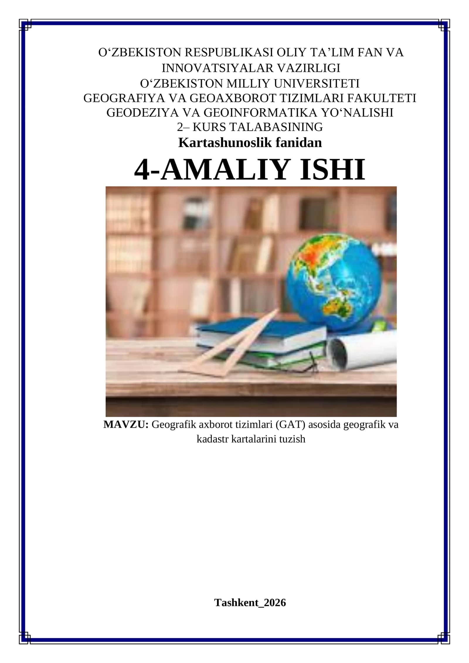 Geografik axborot tizimlari (GAT) asosida geografik va kadastr kartalarini tuzish