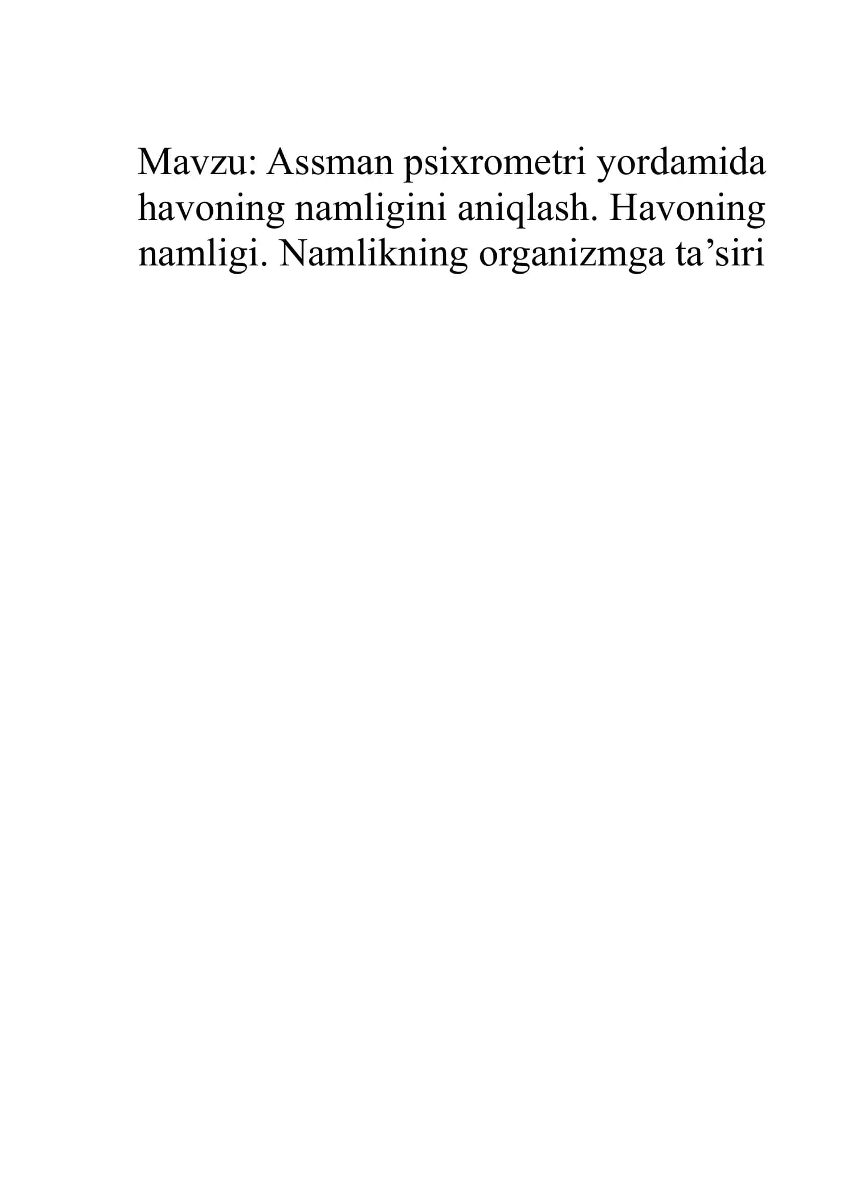 Assman psixrometri yordamida havoning namligini aniqlash