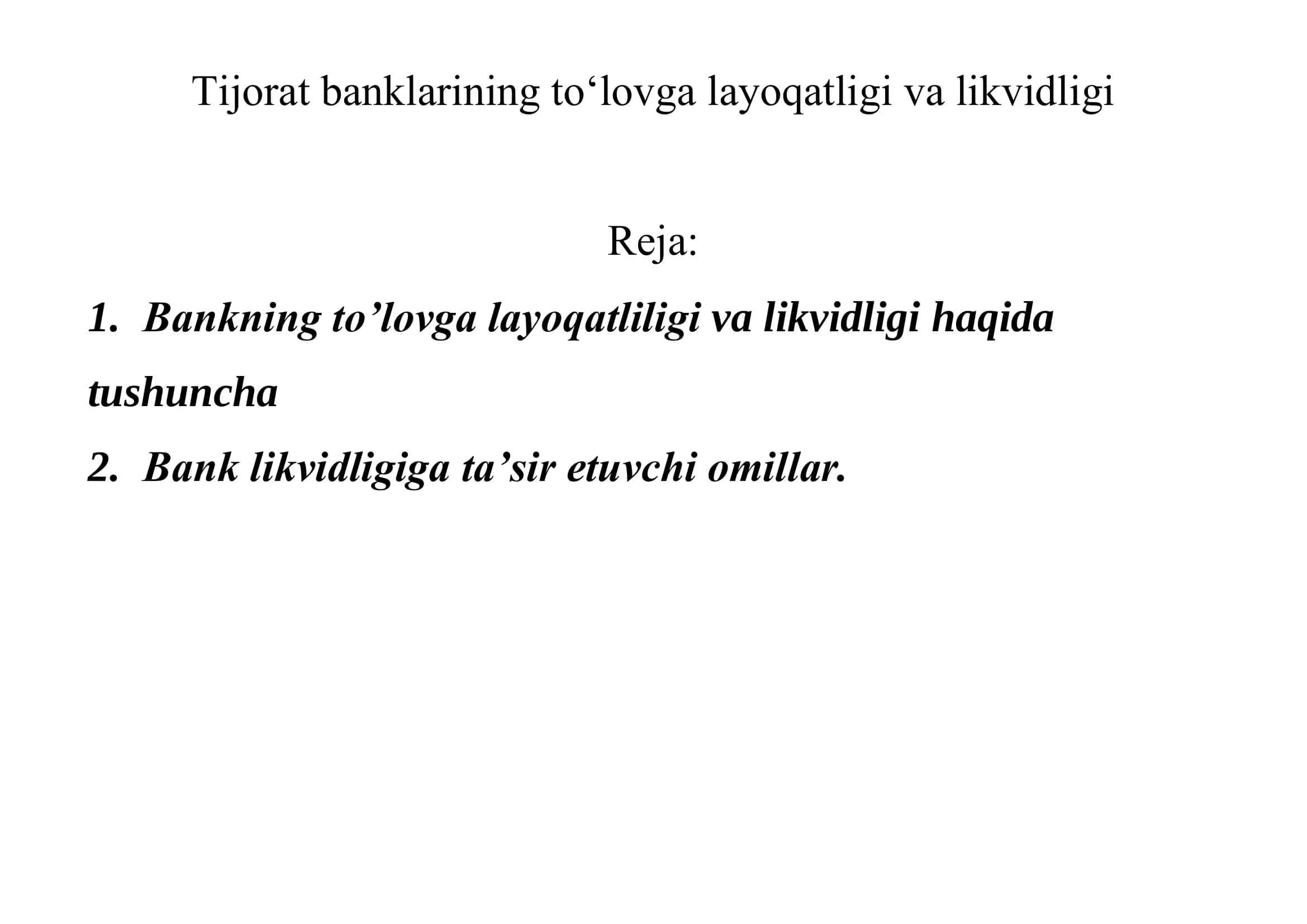 Tijorat banklarining toʻlovga layoqatligi va likvidligi