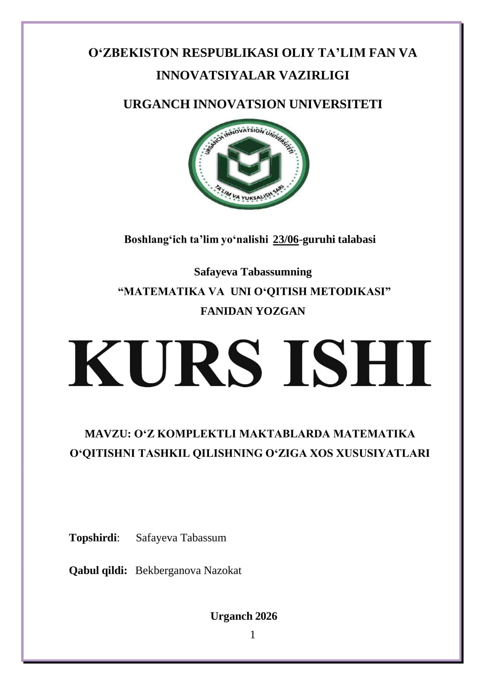 O‘Z KOMPLEKTLI MAKTABLARDA MATEMATIKA O‘QITISHNI TASHKIL QILISHNING O‘ZIGA XOS XUSUSIYATLARI