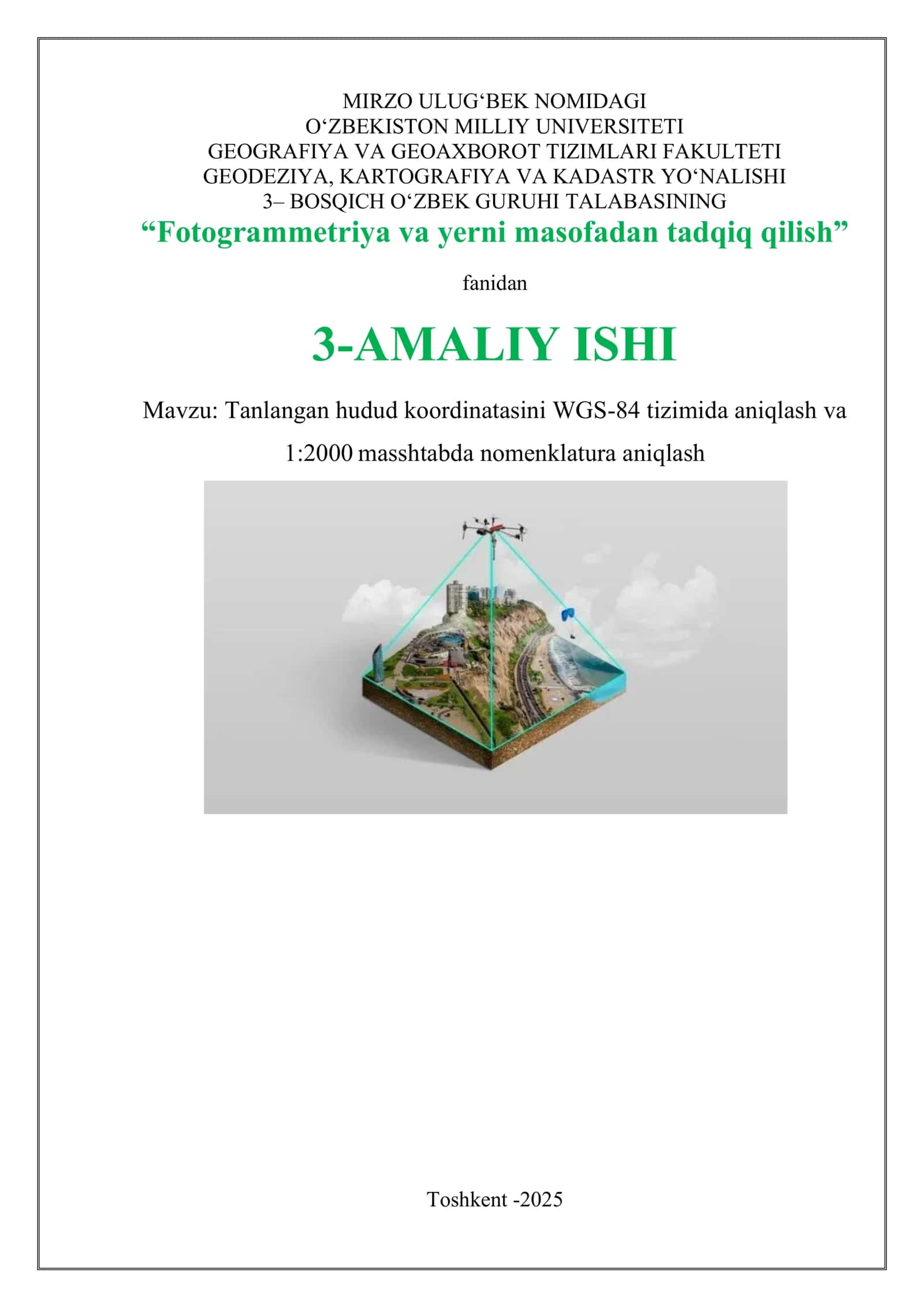 Tanlangan hudud koordinatasini WGS-84 tizimida aniqlash va 12000 masshtabda nomenklatura aniqlash