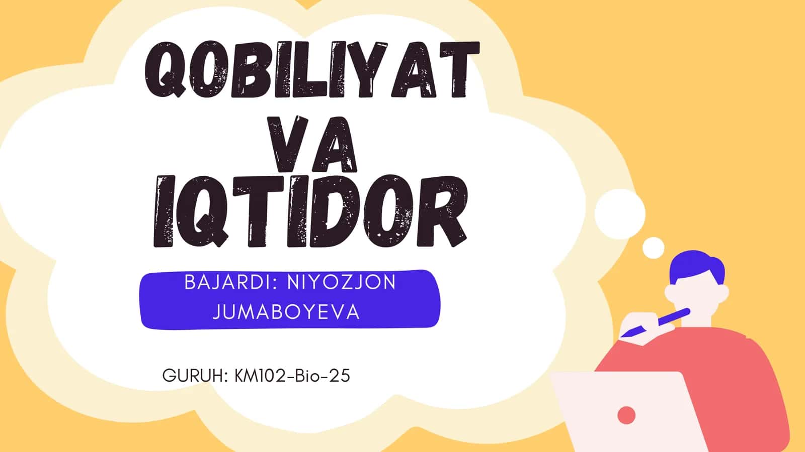 QOBILIYAT va IQTIDOR