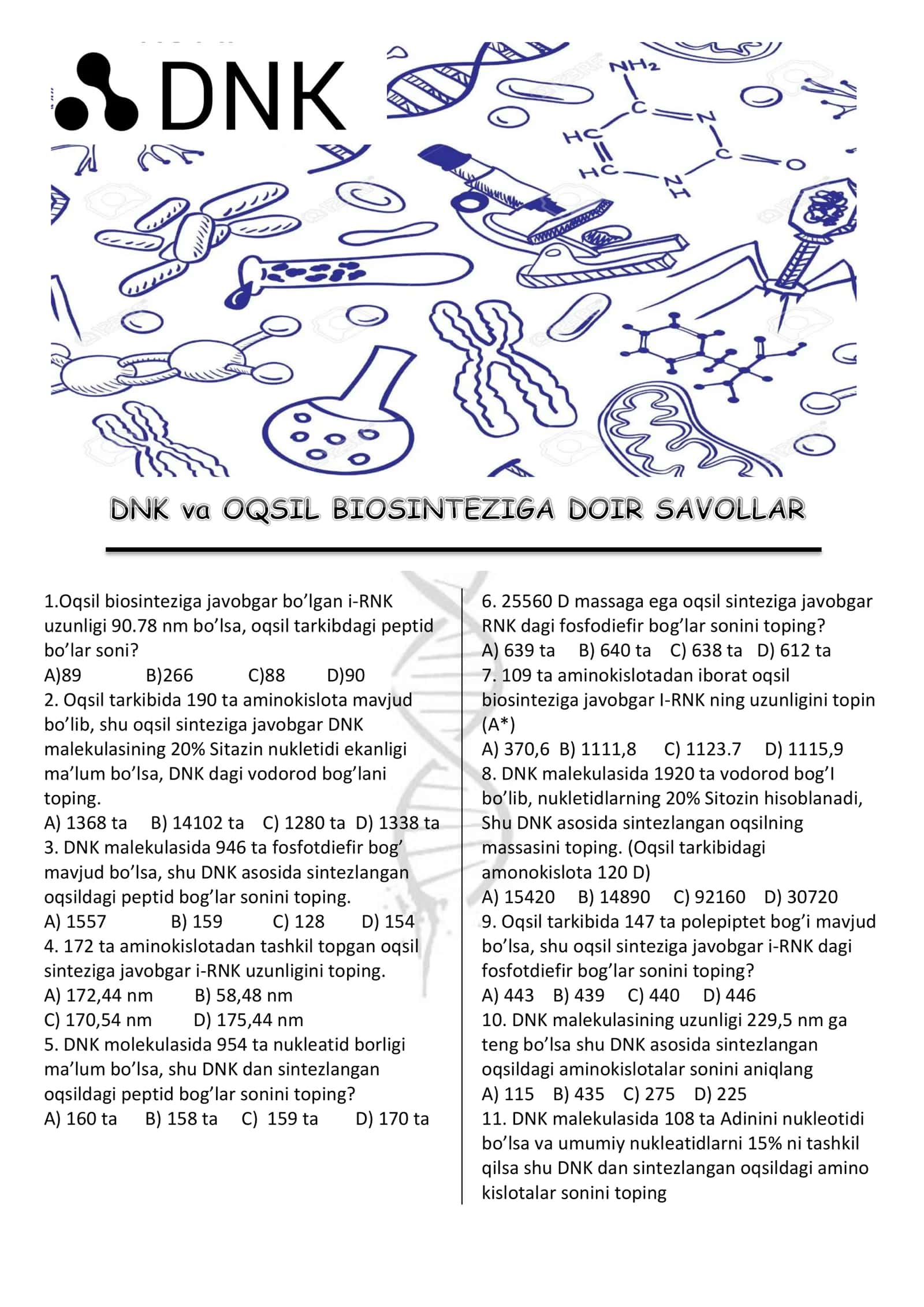 Oqsil biosintezi va DNK masalalari