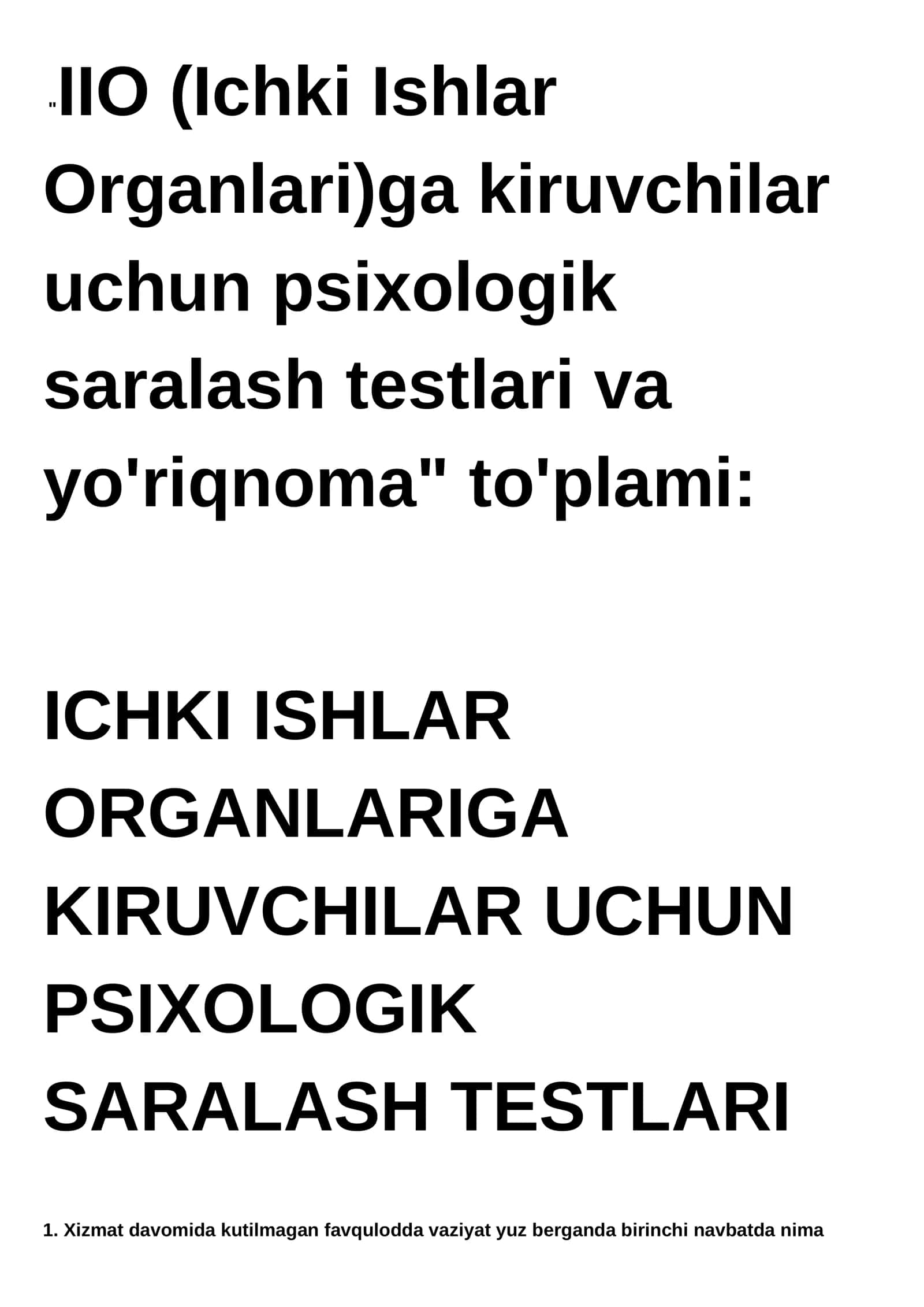 ICHKI ISHLAR ORGANLARIGA KIRUVCHILAR UCHUN PSIXOLOGIK SARALASH TESTLARI