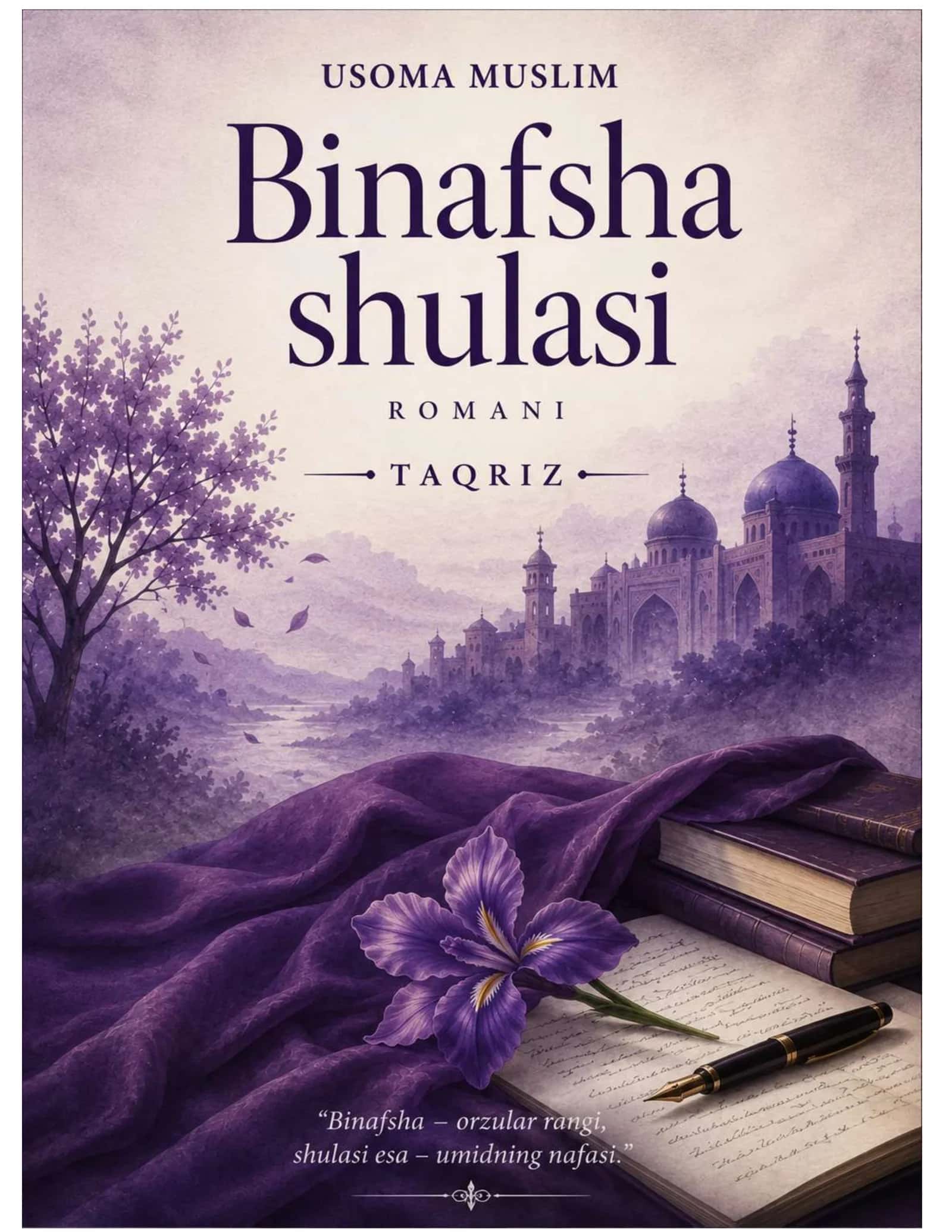 BINAFSHA SHULASI - USOMA MUSLIM (TAQRIZ)