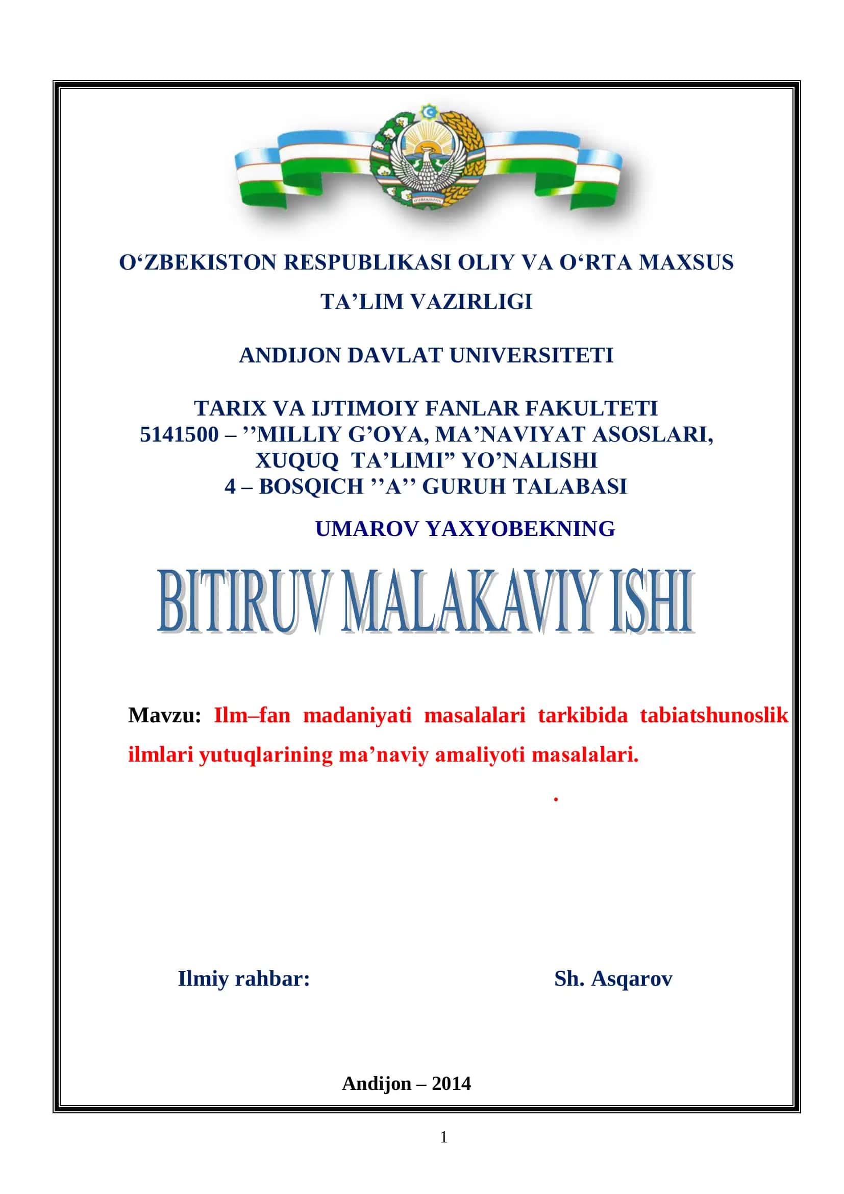 Ilm–fan madaniyati masalalari tarkibida tabiatshunoslik ilmlari yutuqlarining ma’naviy amaliyoti masalalari