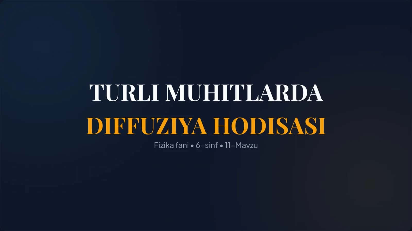 DIFFUZIYA HODISASI