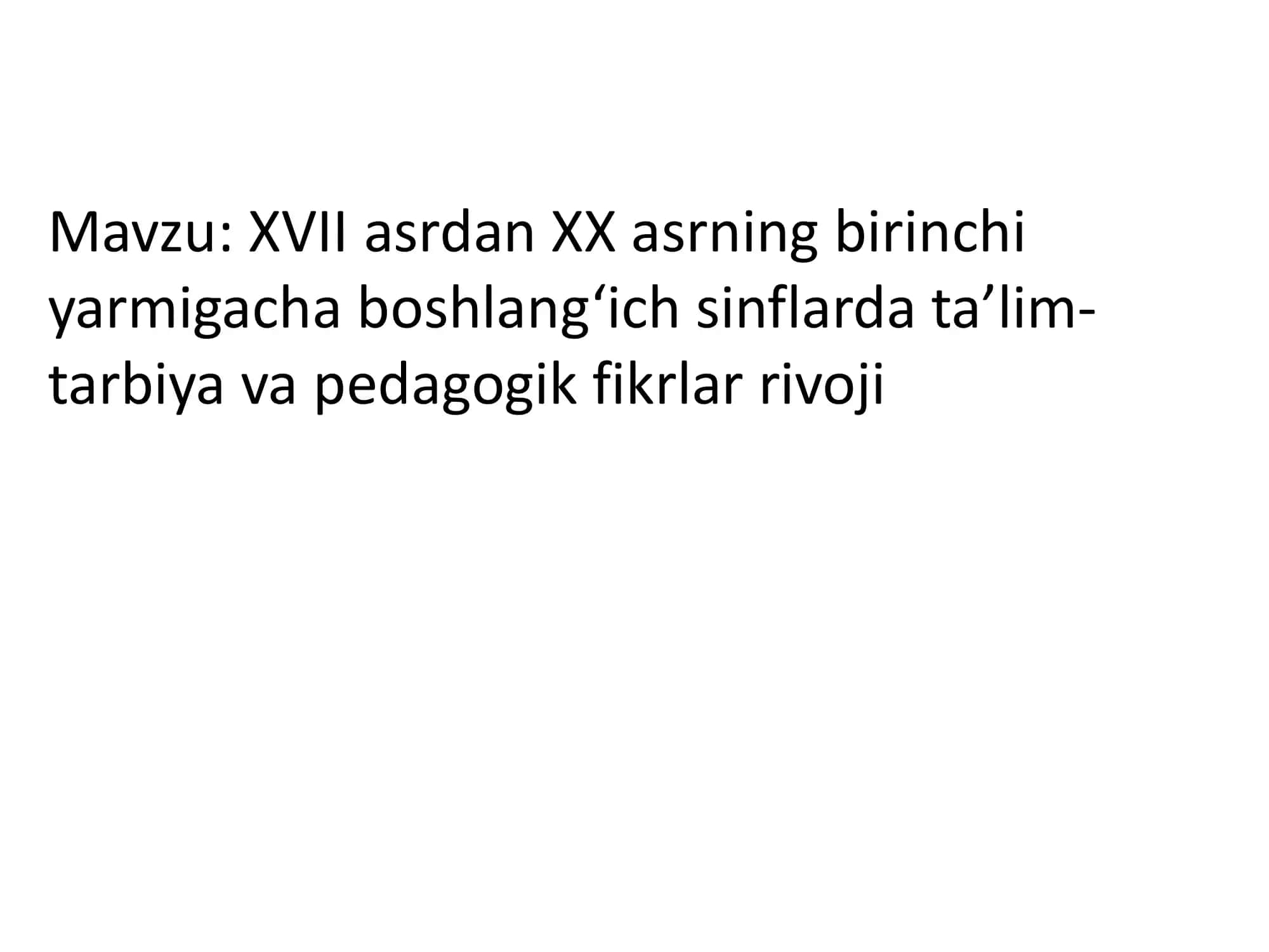 Umumiy pedagogika nazariyasi va amaliyoti