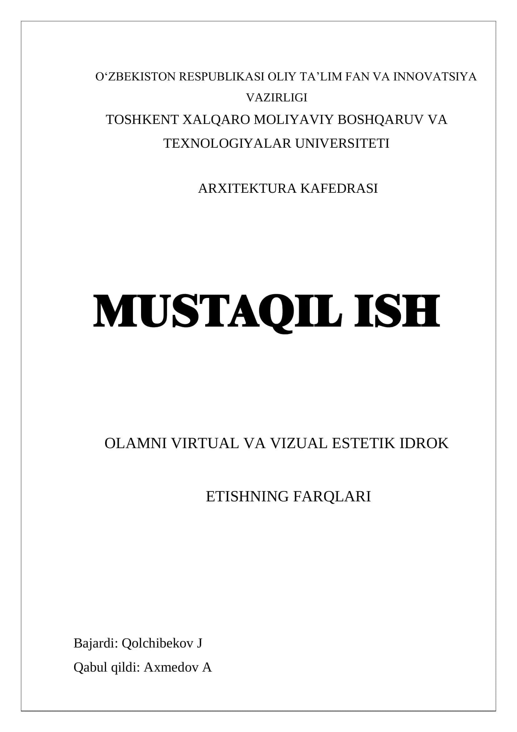 Olamni virtual va vizual estetik idrok etishning farqlari