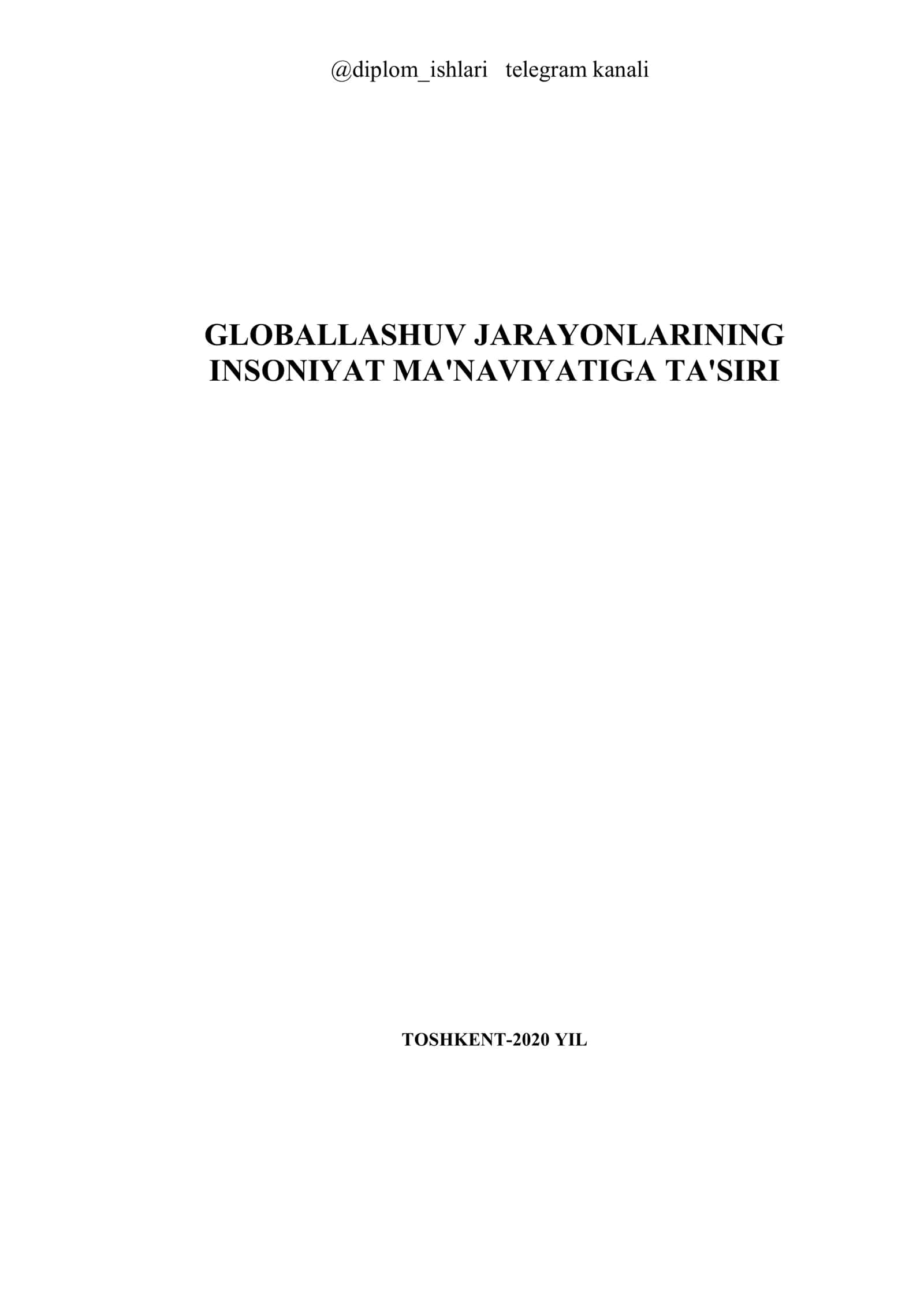 GLOBALLASHUV JARAYONLARINING INSONIYAT MA'NAVIYATIGA TA'SIRI