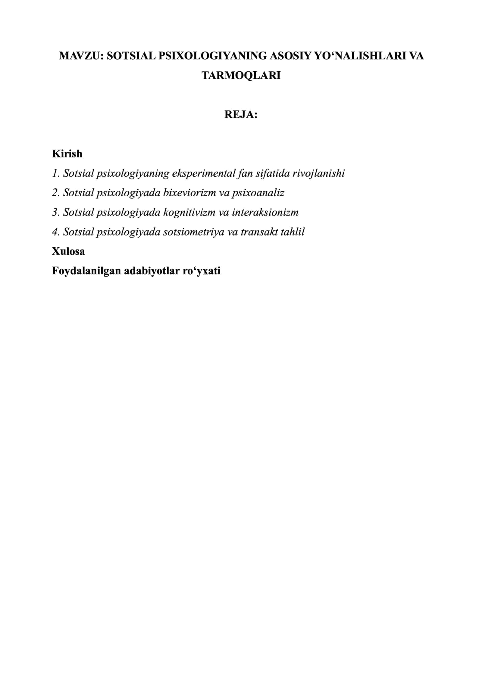 SOTSIAL PSIXOLOGIYANING ASOSIY YO'NALISHLARI VA TARМOQLARI