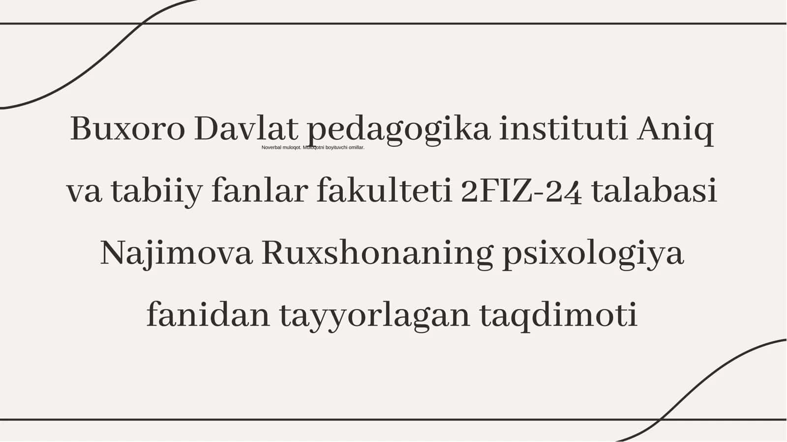 Norverbal Muloqot: Muloqotni Boyituvchi Asosiy Omillar