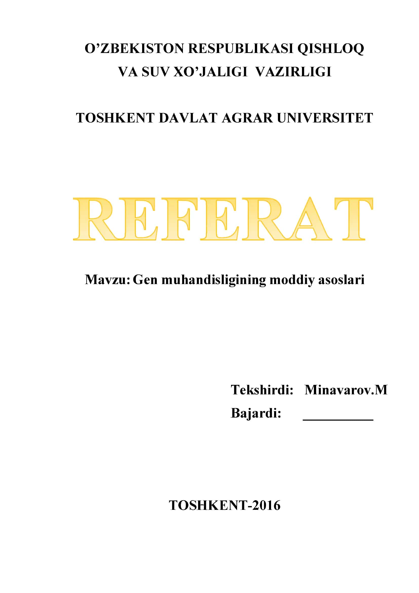 Gen muhandisligining moddiy asoslari