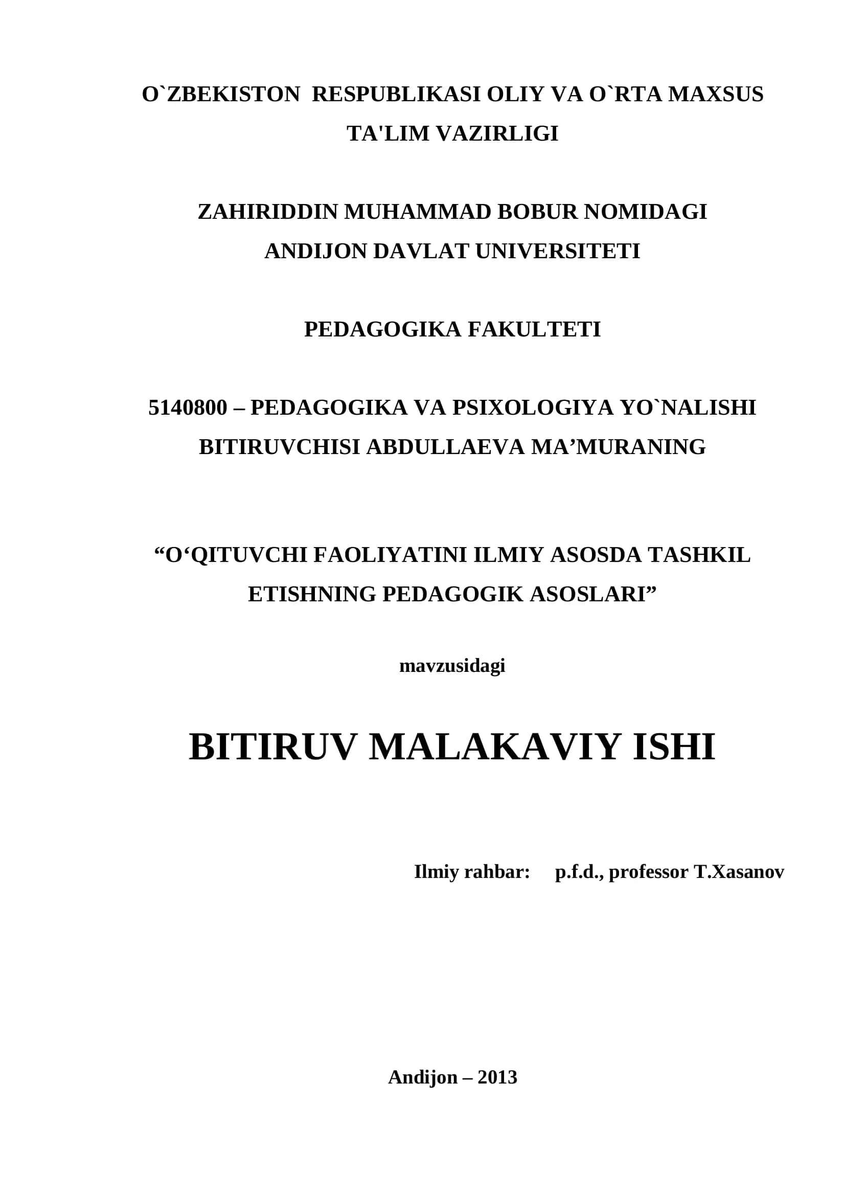 O‘QITUVCHI FAOLIYATINI ILMIY ASOSDA TASHKIL ETISHNING PEDAGOGIK ASOSLARI