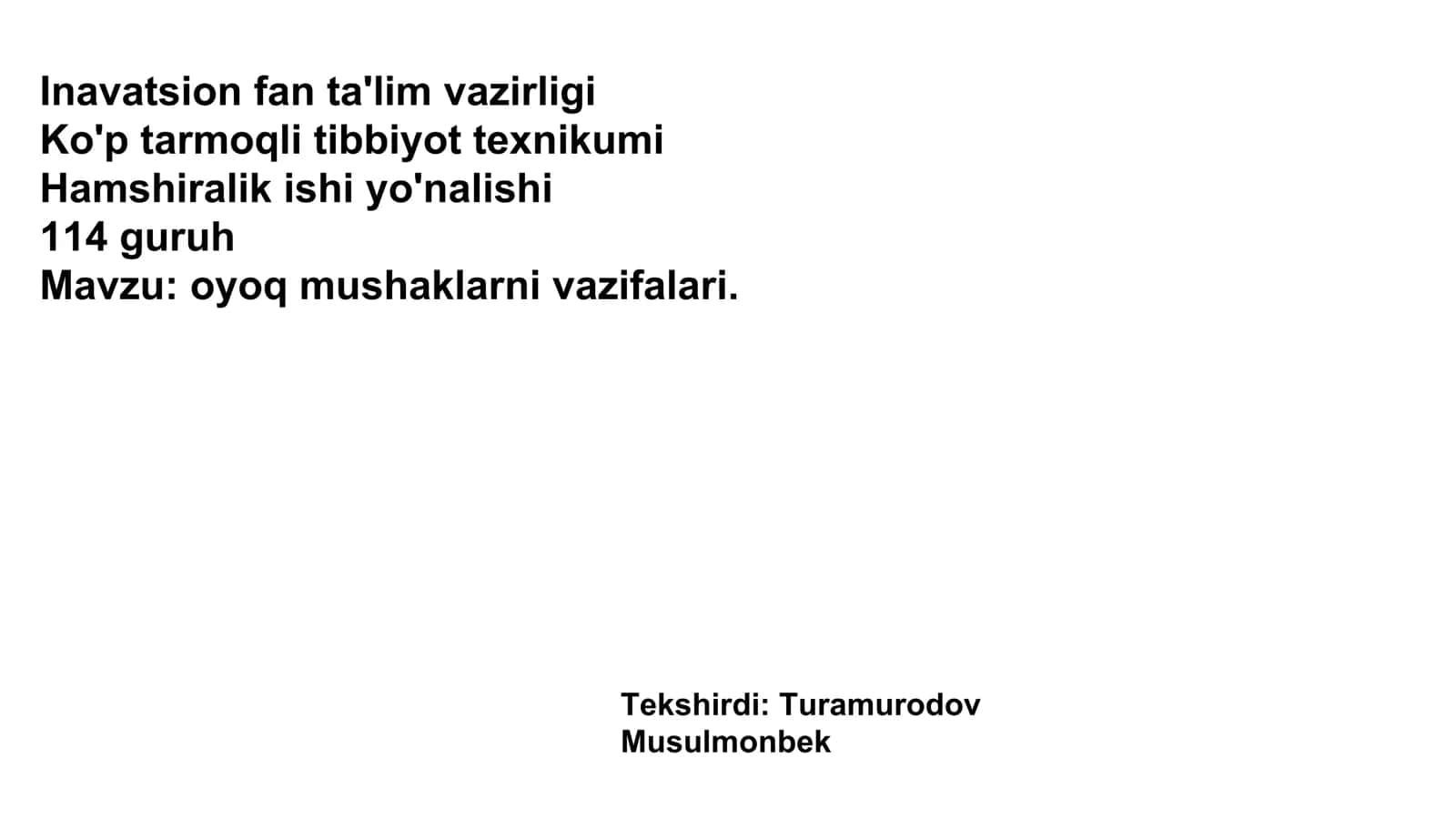 Oyoq mushaklarni vazifalari