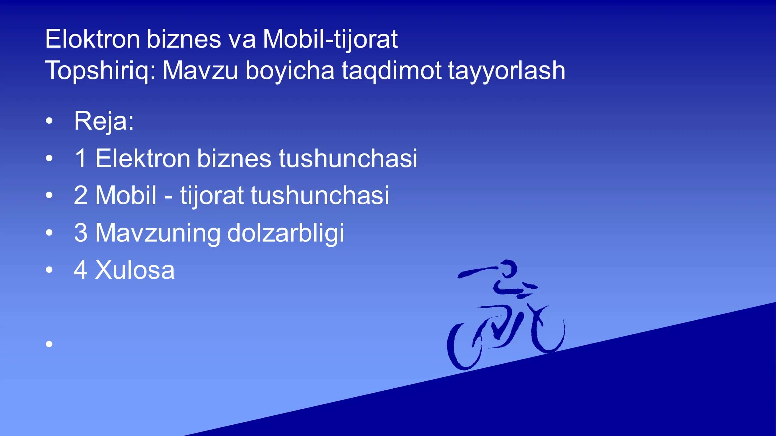 Elektron biznes va Mobil-tijorat