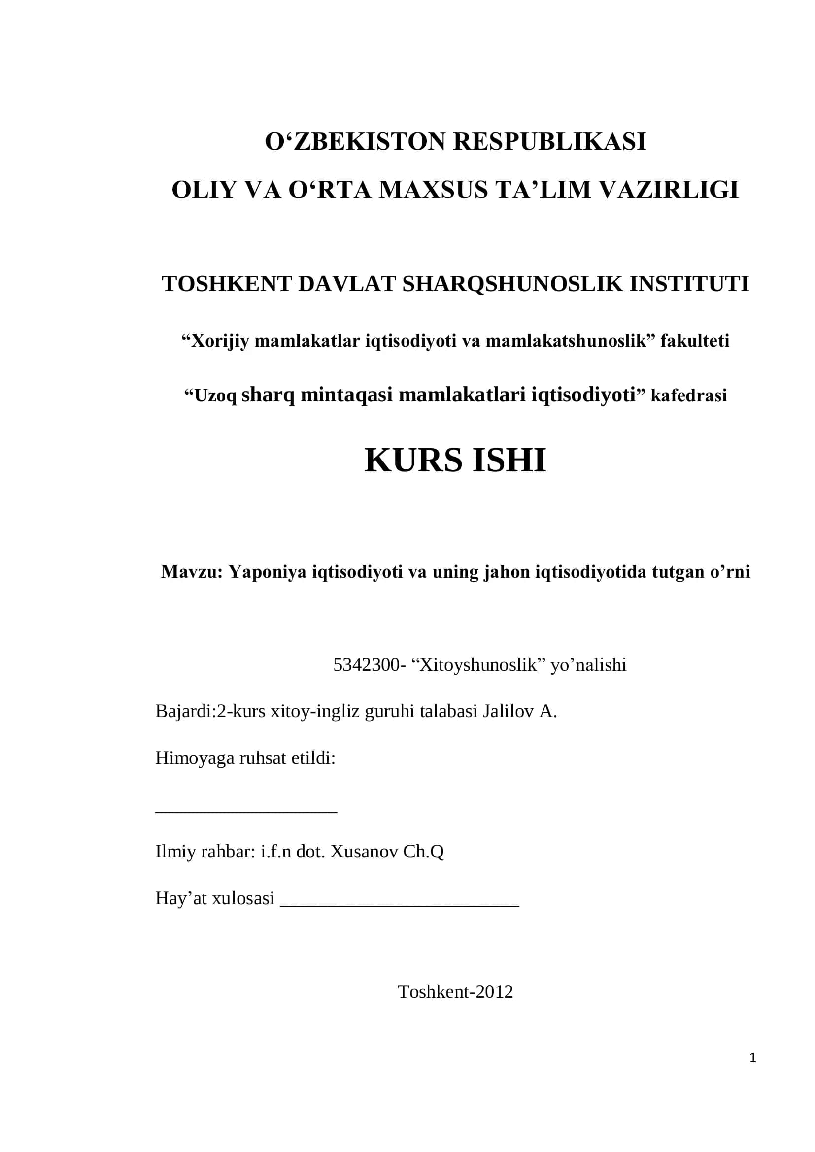 Yaponiya iqtisodiyoti va uning jahon iqtisodiyotida tutgan o‟rni