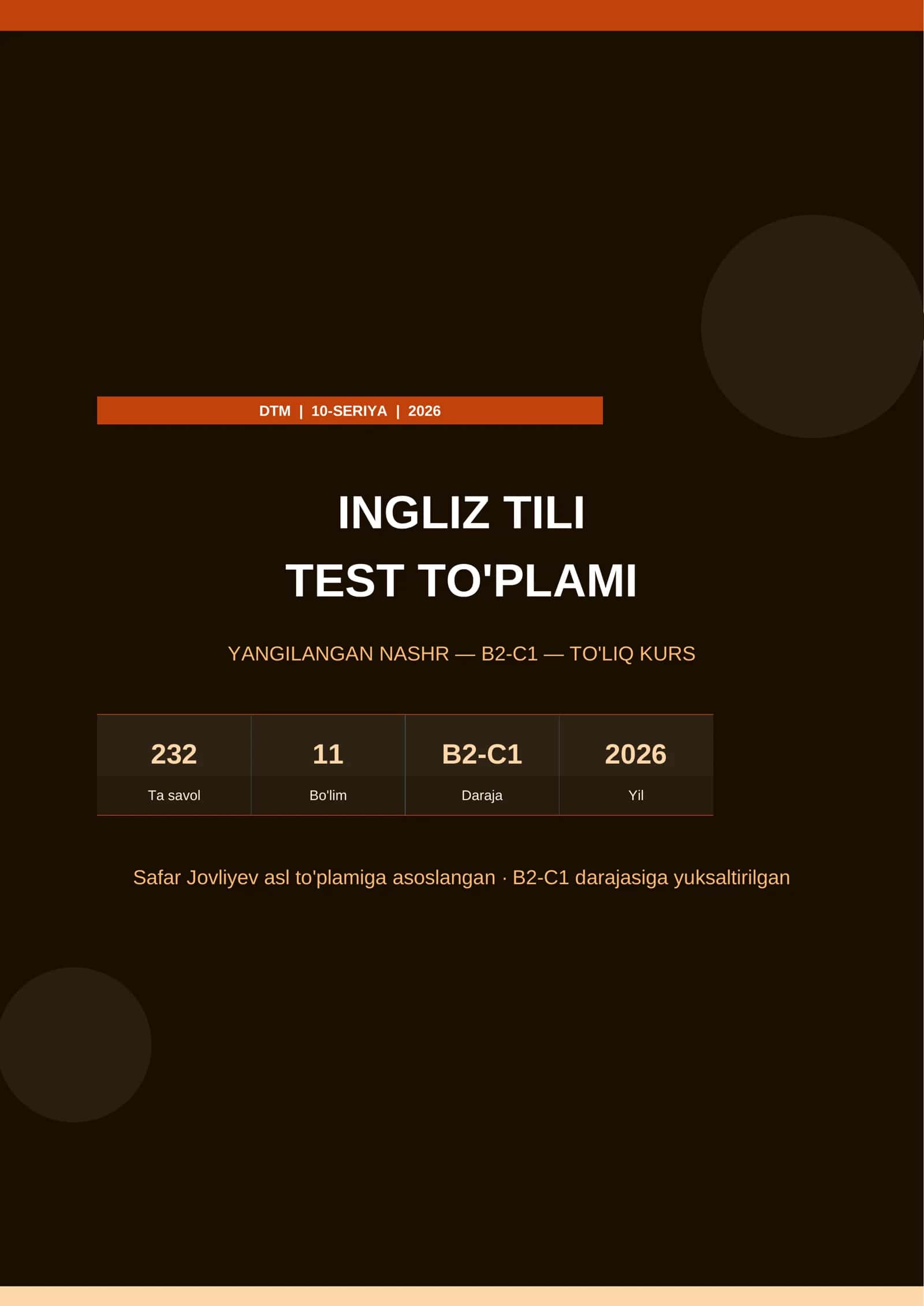 DTM Ingliz Tili — 10-SERIYA | B2-C1 — To'liq Kurs | 2026
