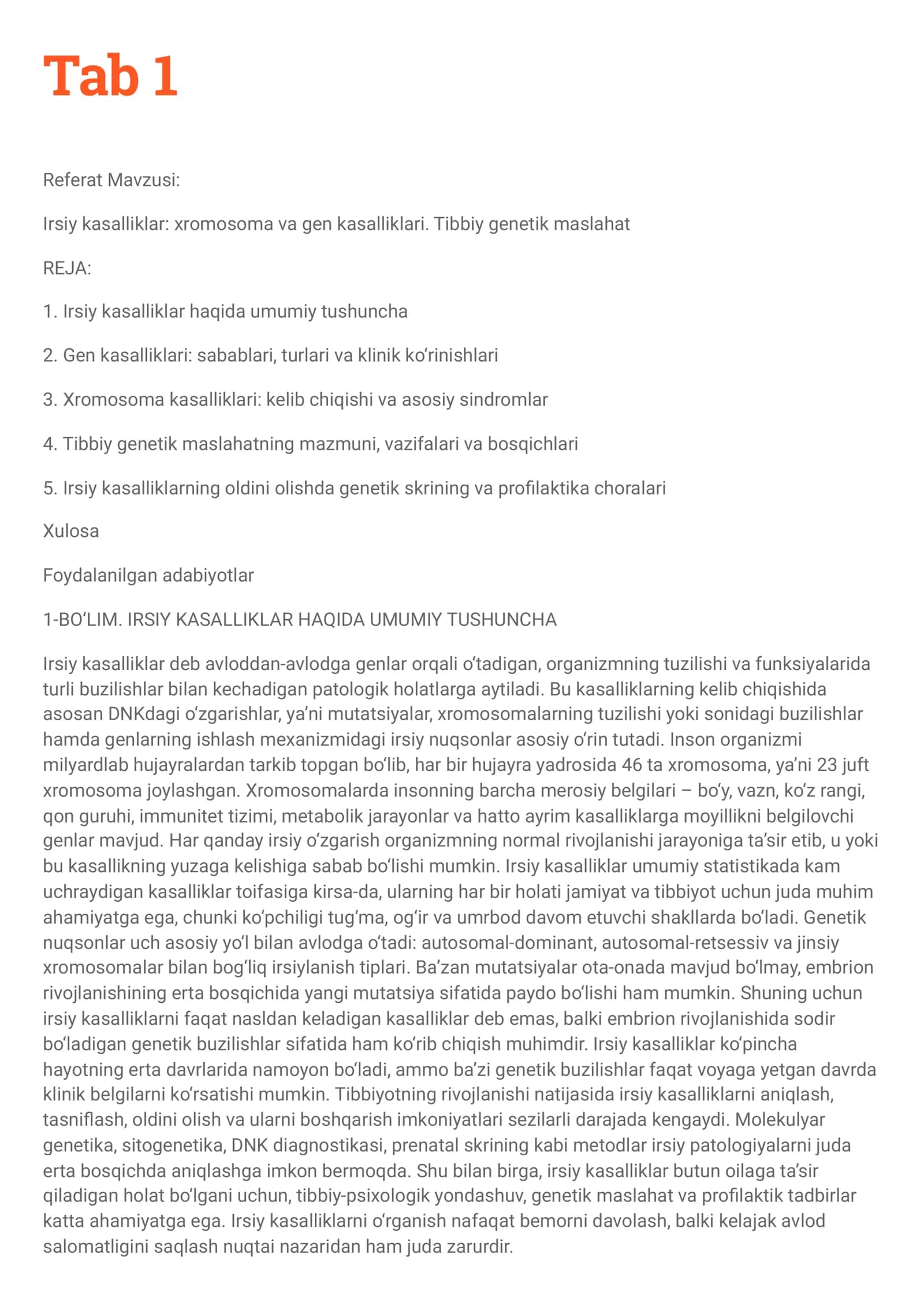 Irsiy kasalliklar: xromosoma va gen kasalliklari. Tibbiy genetik maslahat